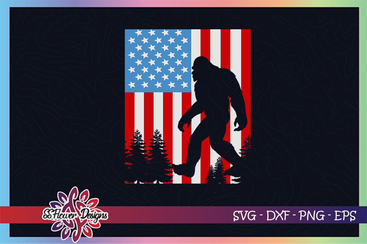 Bigfoot 4th Of July Bigfoot Svg 4th Of July American Flag By Ssflowerstore Thehungryjpeg Com