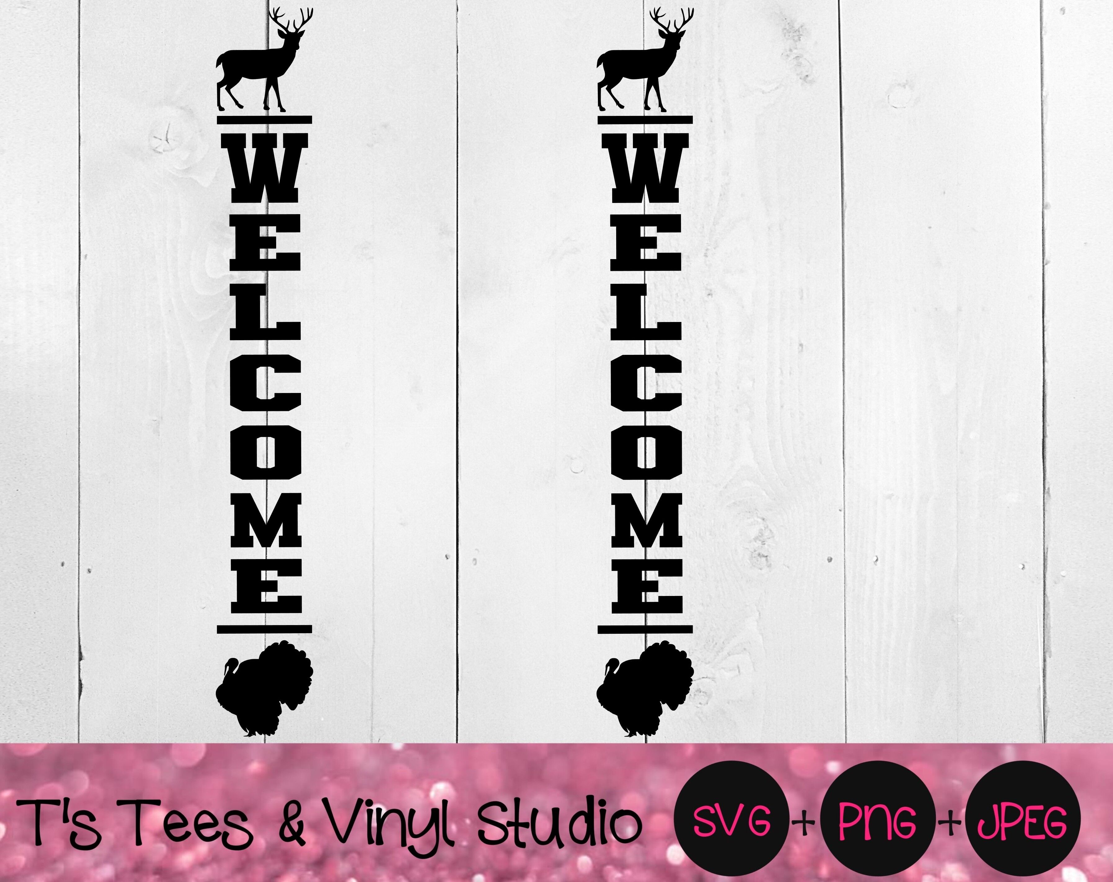 Download Welcome Svg Porch Sign Svg Welcome Porch Sign Svg Vertical Welcome By T S Tees Vinyl Studio Thehungryjpeg Com