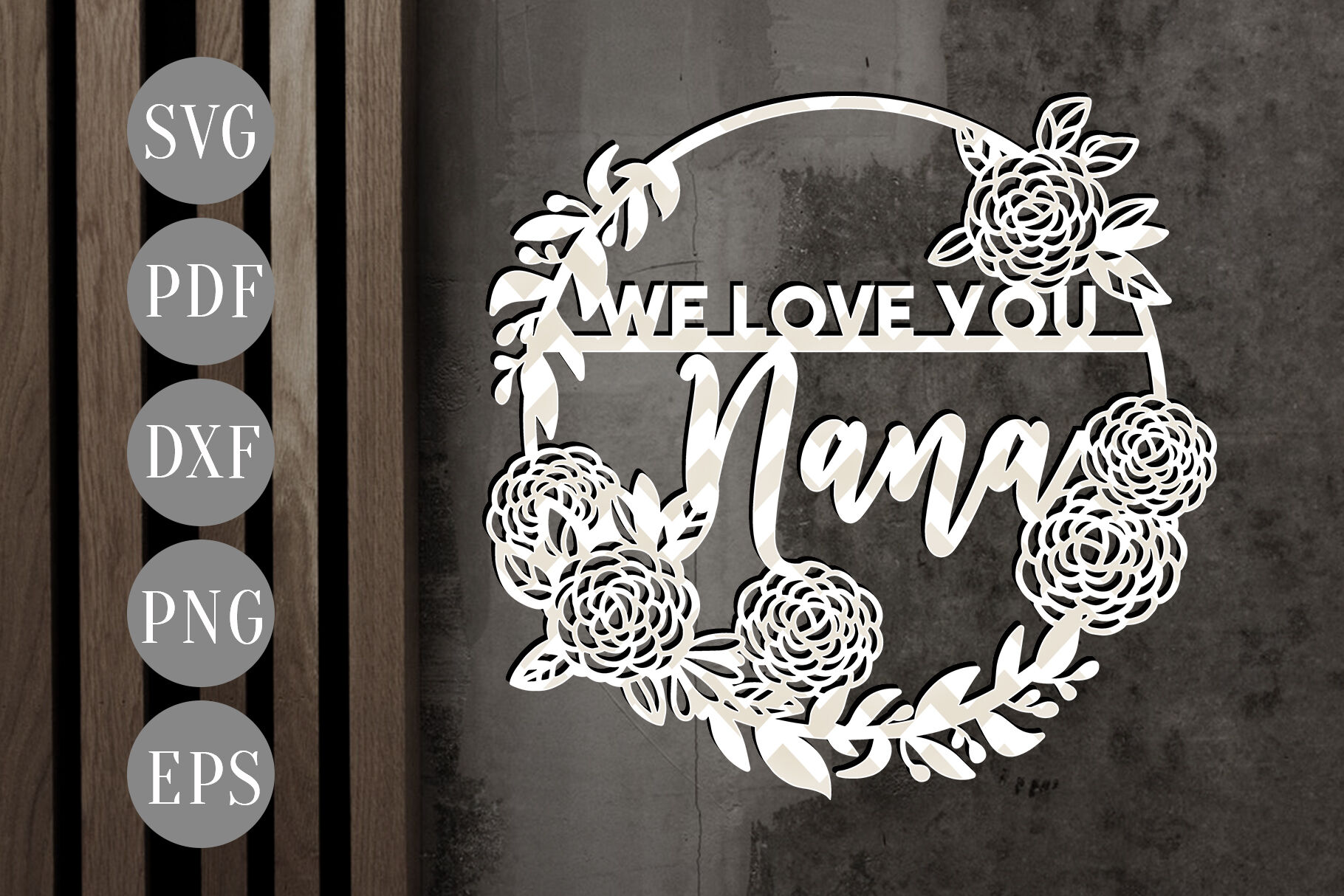 We Love You Nana Papercut Template, Grandma Gift SVG, PDF ...