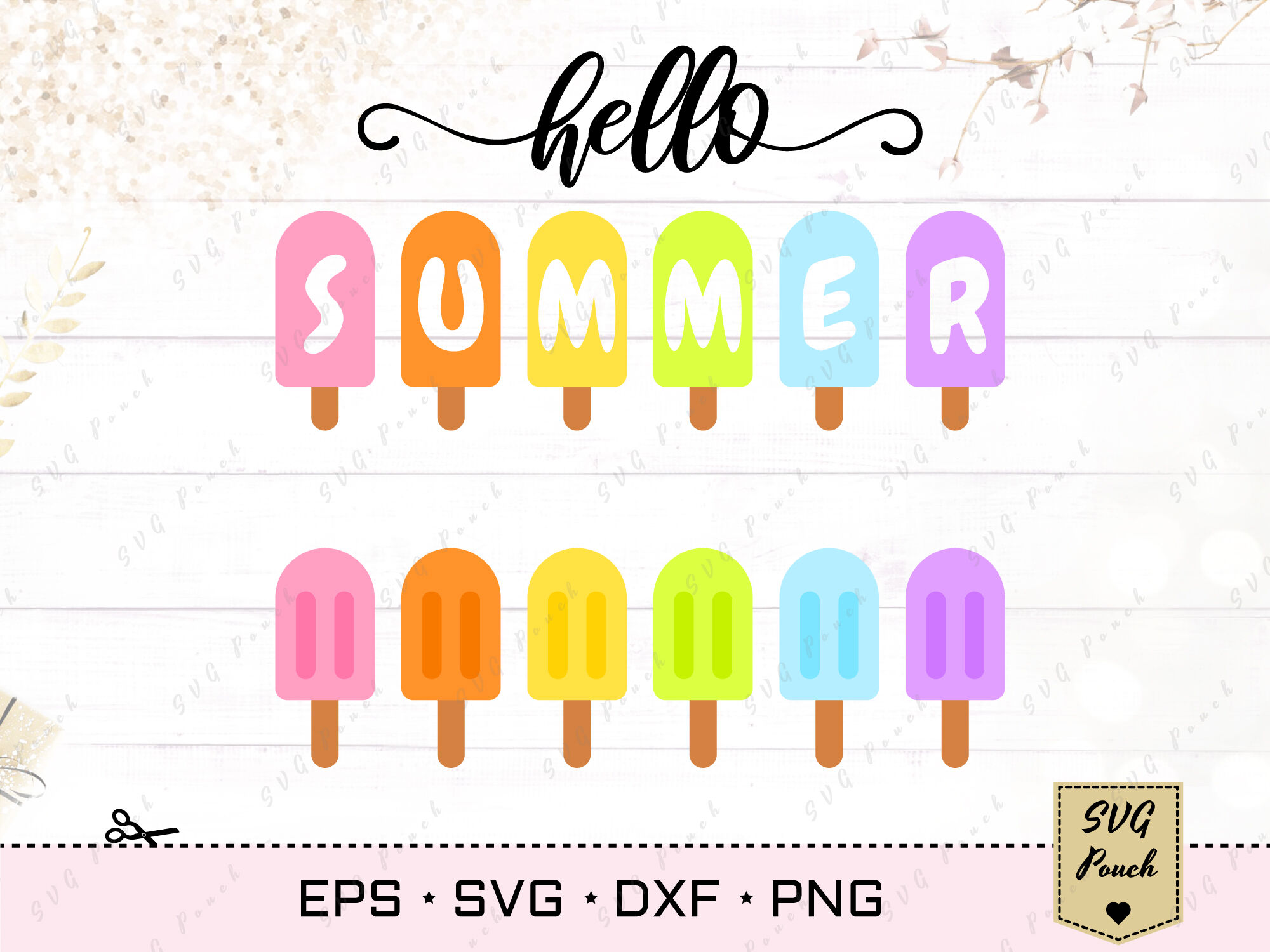 Hello Summer Popsicle Svg By Svgpouch Thehungryjpeg Com