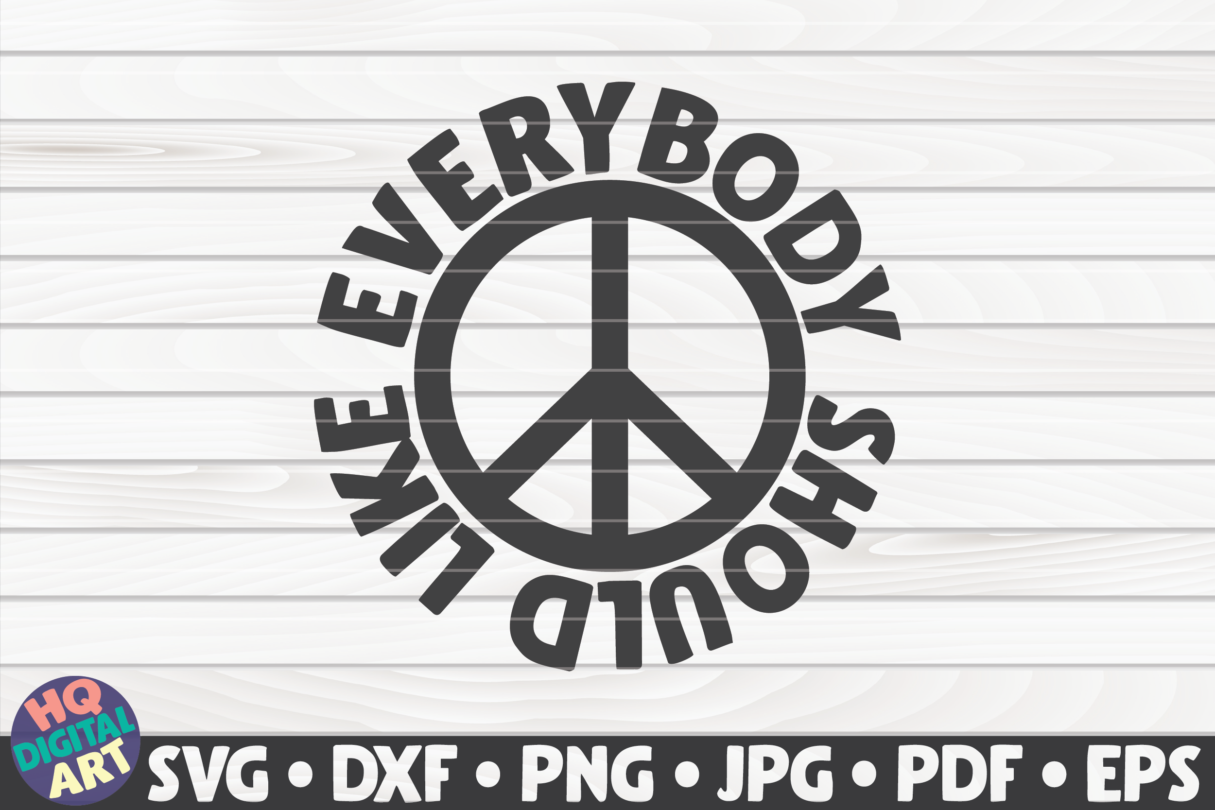 Download Everybody Should Like Everybody Svg Blm Quote By Hqdigitalart Thehungryjpeg Com