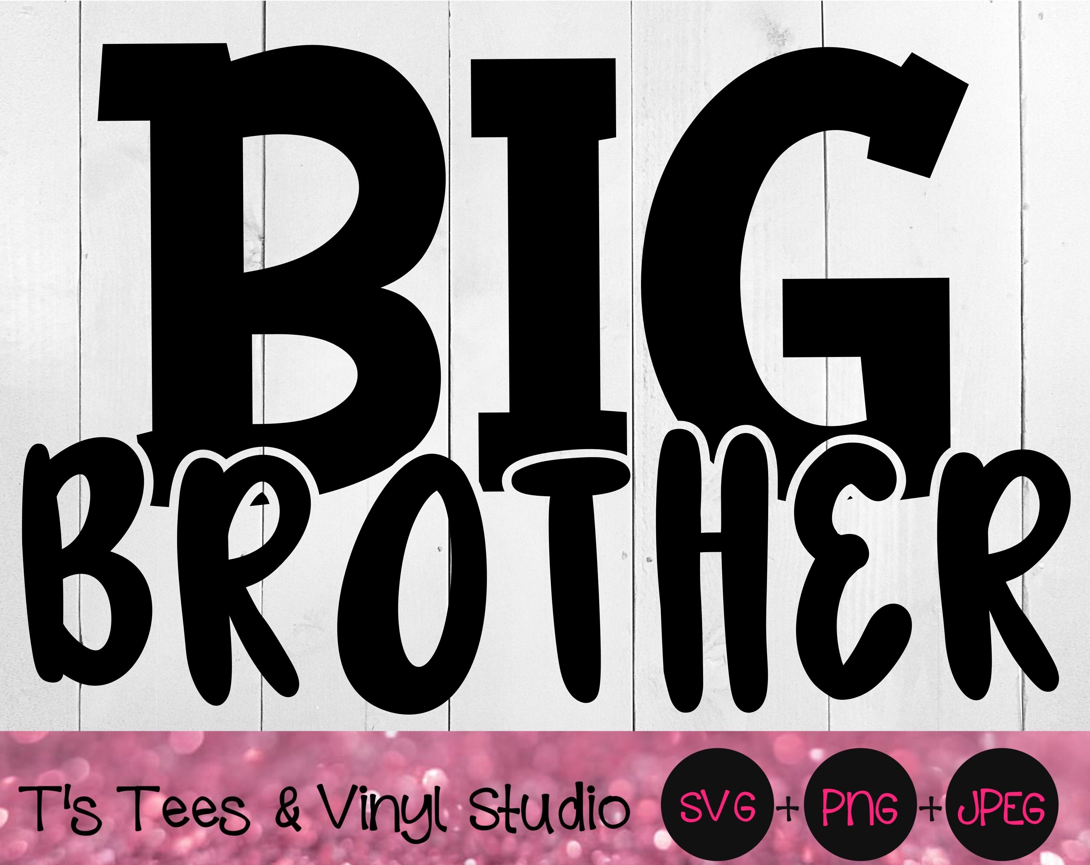 Big Brother Svg Brother Svg Sibling Svg Little Brother Svg Big Bro By T S Tees Vinyl Studio Thehungryjpeg Com