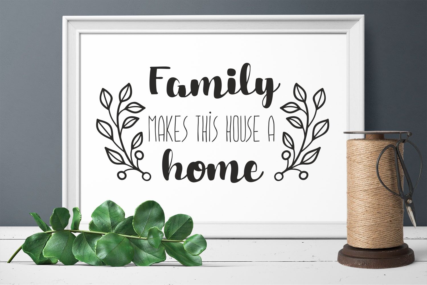 Download Family makes this house a home svg dxf Family Quote By ...