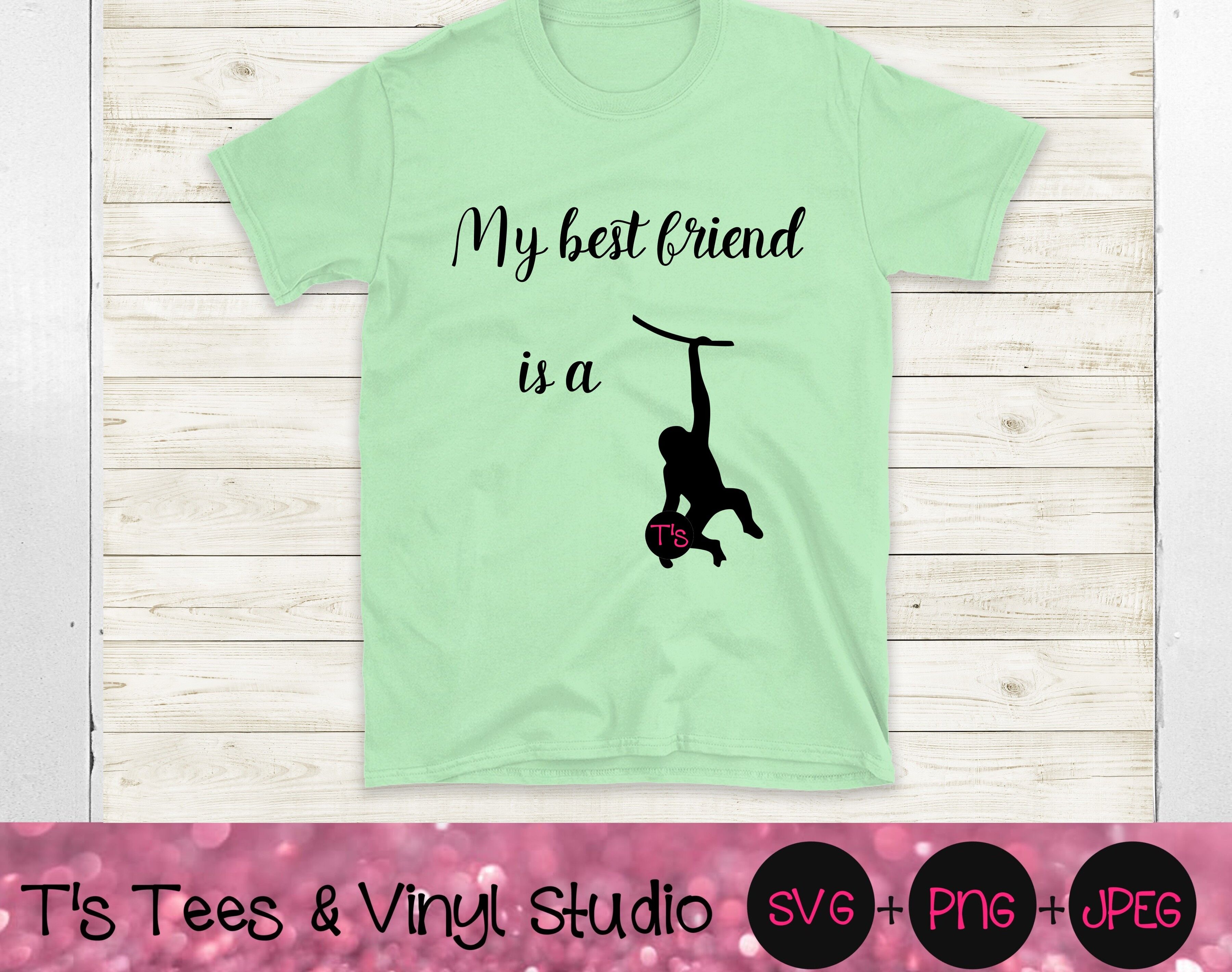 Download Best Friend Svg Monkey Svg My Best Friend Is A Monkey Svg Best Frie By T S Tees Vinyl Studio Thehungryjpeg Com