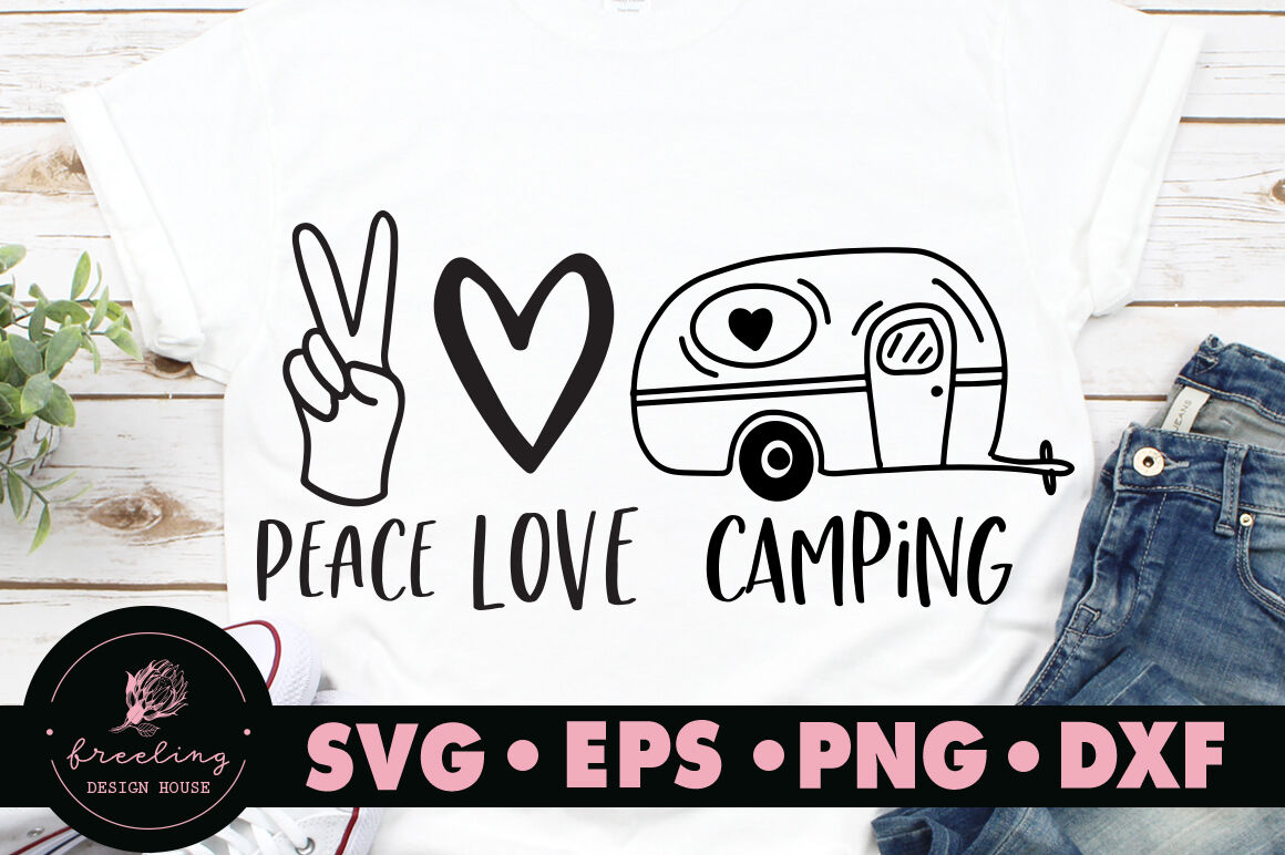 Peace Love Camping Svg By Freeling Design House Thehungryjpeg Com