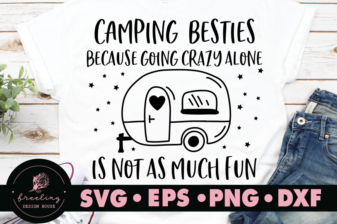 Free Free 236 Camping Besties Svg SVG PNG EPS DXF File