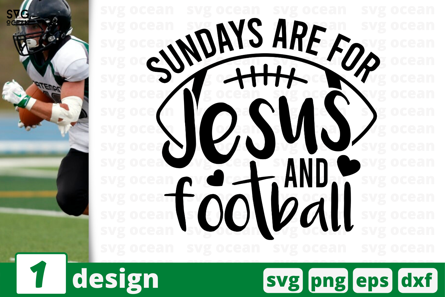 1 SUNDAYS ARE FOR JESUS AND FOOTBALL, football quote cricut svg By