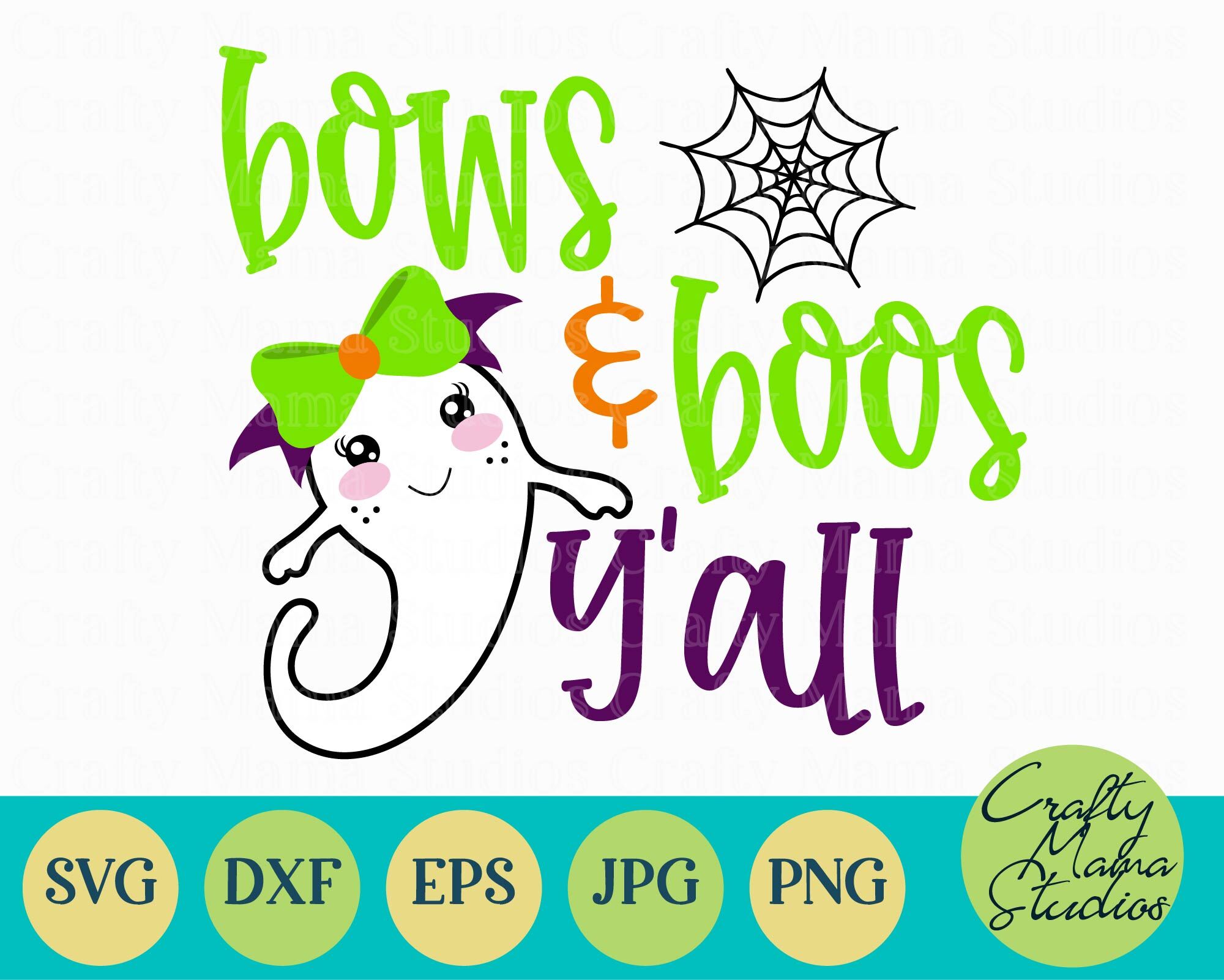 Ghost Svg Bows And Boos Y All Svg Halloween Girl Ghost Svg By Crafty Mama Studios Thehungryjpeg Com