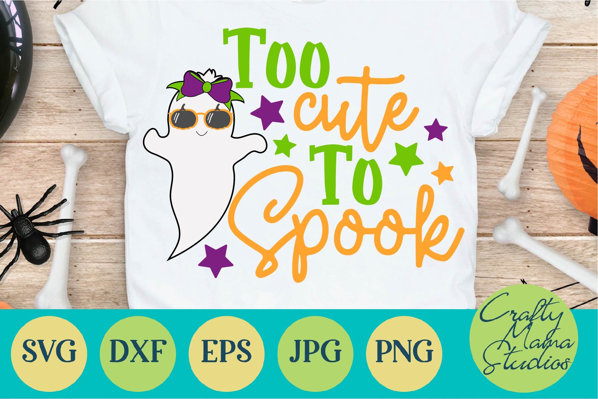 Ghost Svg Too Cute To Spook Svg Halloween Girl Ghost Svg By Crafty Mama Studios Thehungryjpeg Com