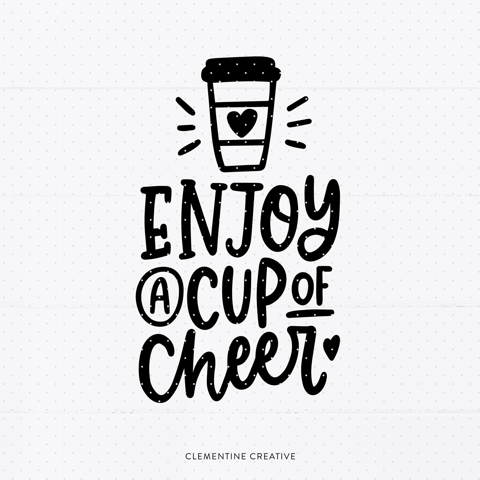 Hot Cocoa Svg Coffee Cup Svg Cup Of Cheer Svg Christmas Sign Svg By Clementine Creative Thehungryjpeg Com