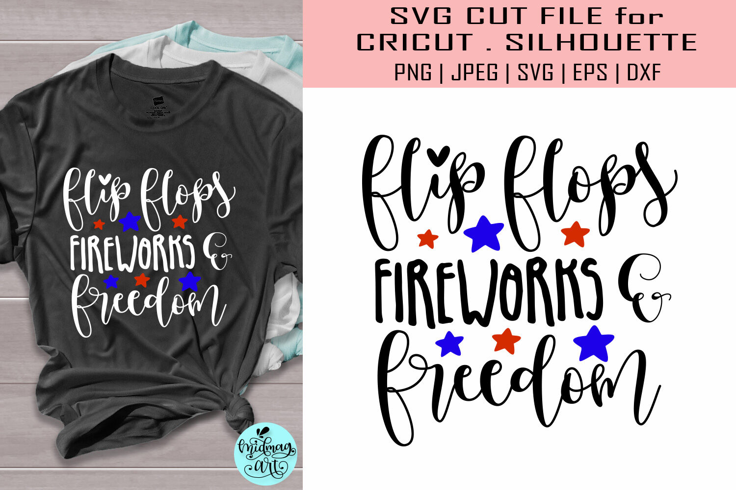 Flip Flops Fireworks And Freedom Svg 4th Of July Svg By Midmagart Thehungryjpeg Com
