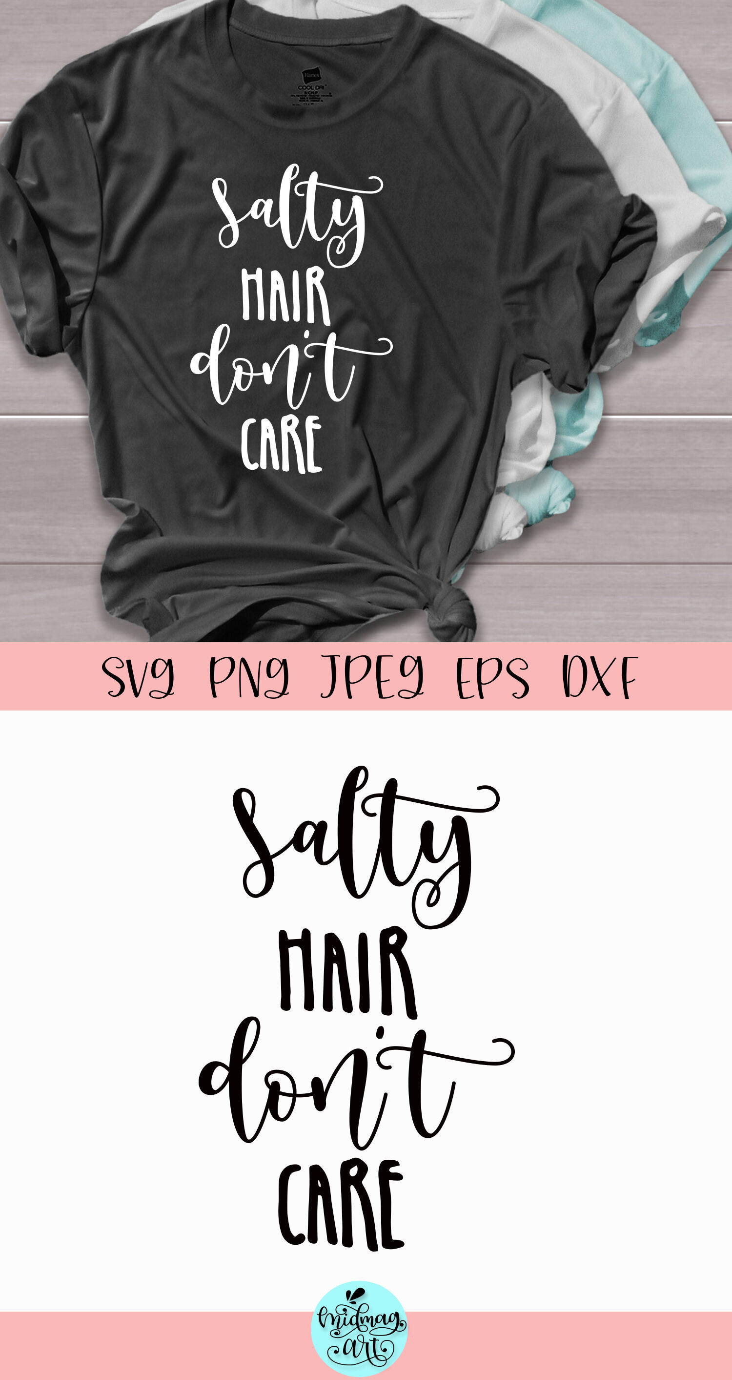 Download Salty Hair Don T Care Svg Summer Svg By Midmagart Thehungryjpeg Com