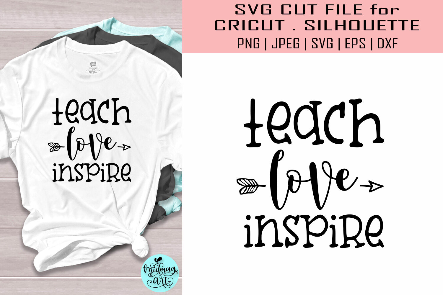 Download Teach Love Inspire Svg Teacher Svg By Midmagart Thehungryjpeg Com