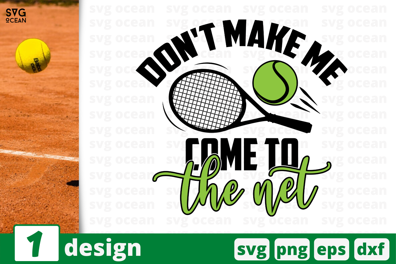 1 Don T Make Me Come To The Net Sport Quotes Cricut Svg By Svgocean Thehungryjpeg Com