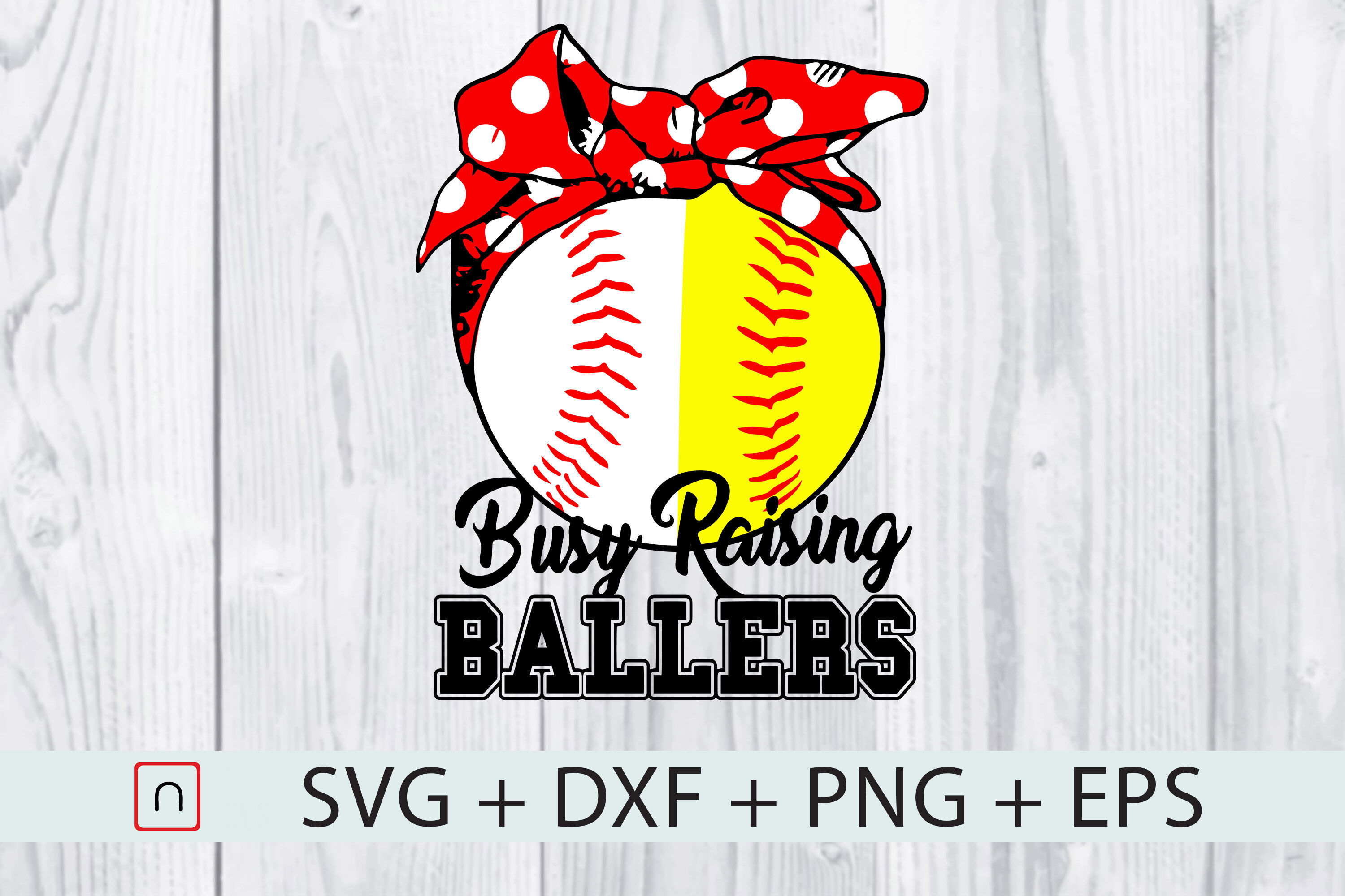 Busy Raising Ballers Svg Eps Dxf Baseball Svg Png Digital Download Cut By Novalia Thehungryjpeg Com