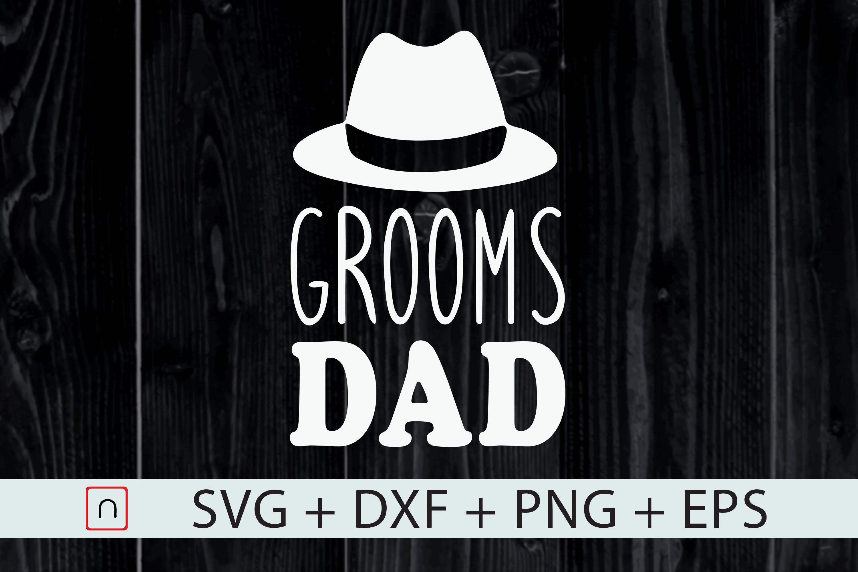 Download Groom S Dad Svg Father Of The Groom Svg By Novalia Thehungryjpeg Com