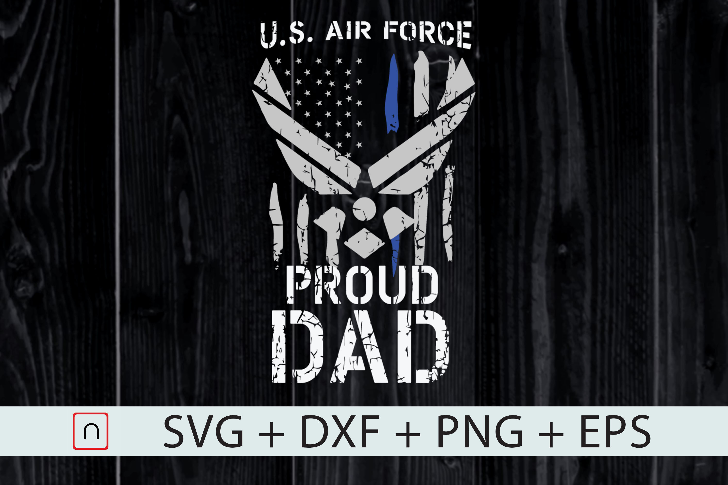 Download Proud Dad U S Air Force Svg Father Day By Novalia Thehungryjpeg Com
