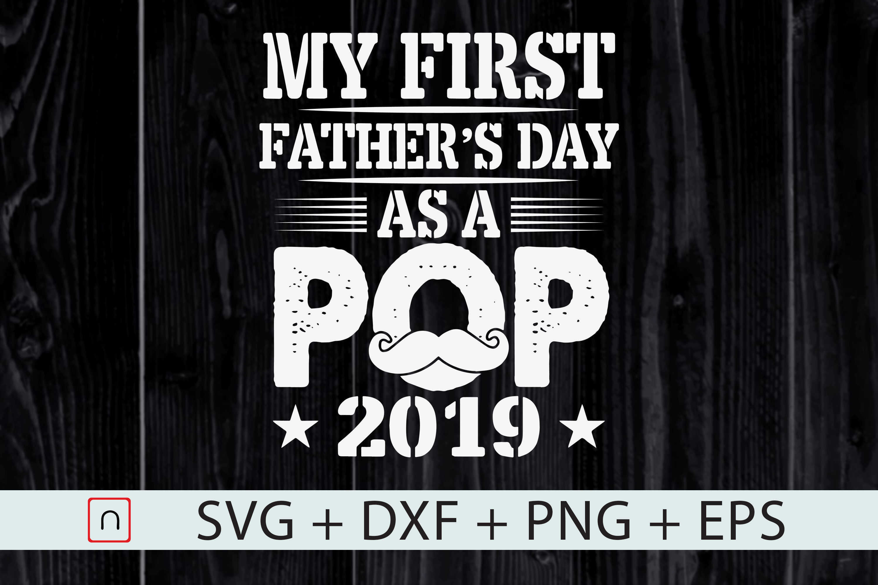 Download My First Father S Day As A Pop Svg Dxf By Novalia Thehungryjpeg Com