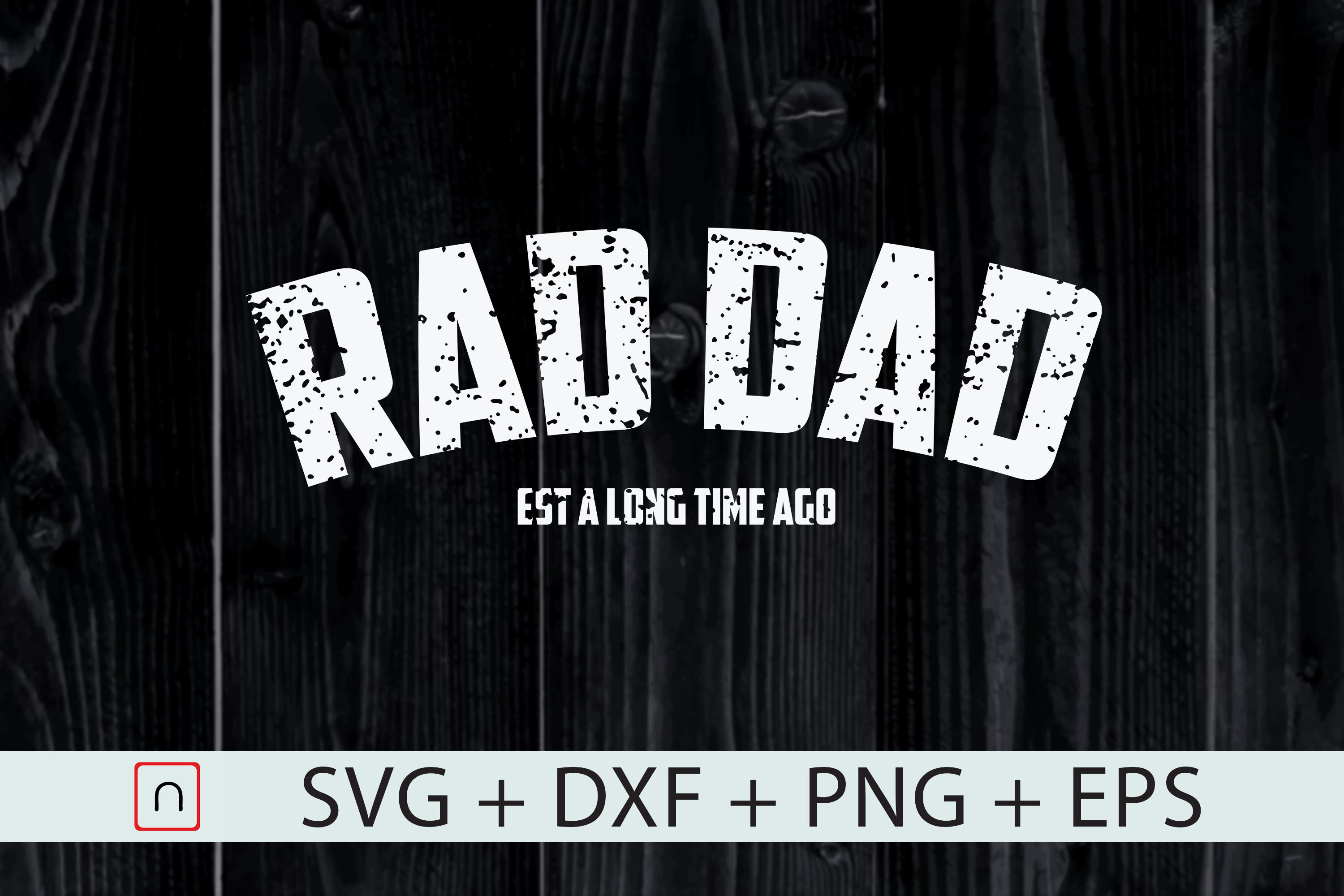 Download Father S Day Rad Dad Svg Husband Svg Dxf By Novalia Thehungryjpeg Com