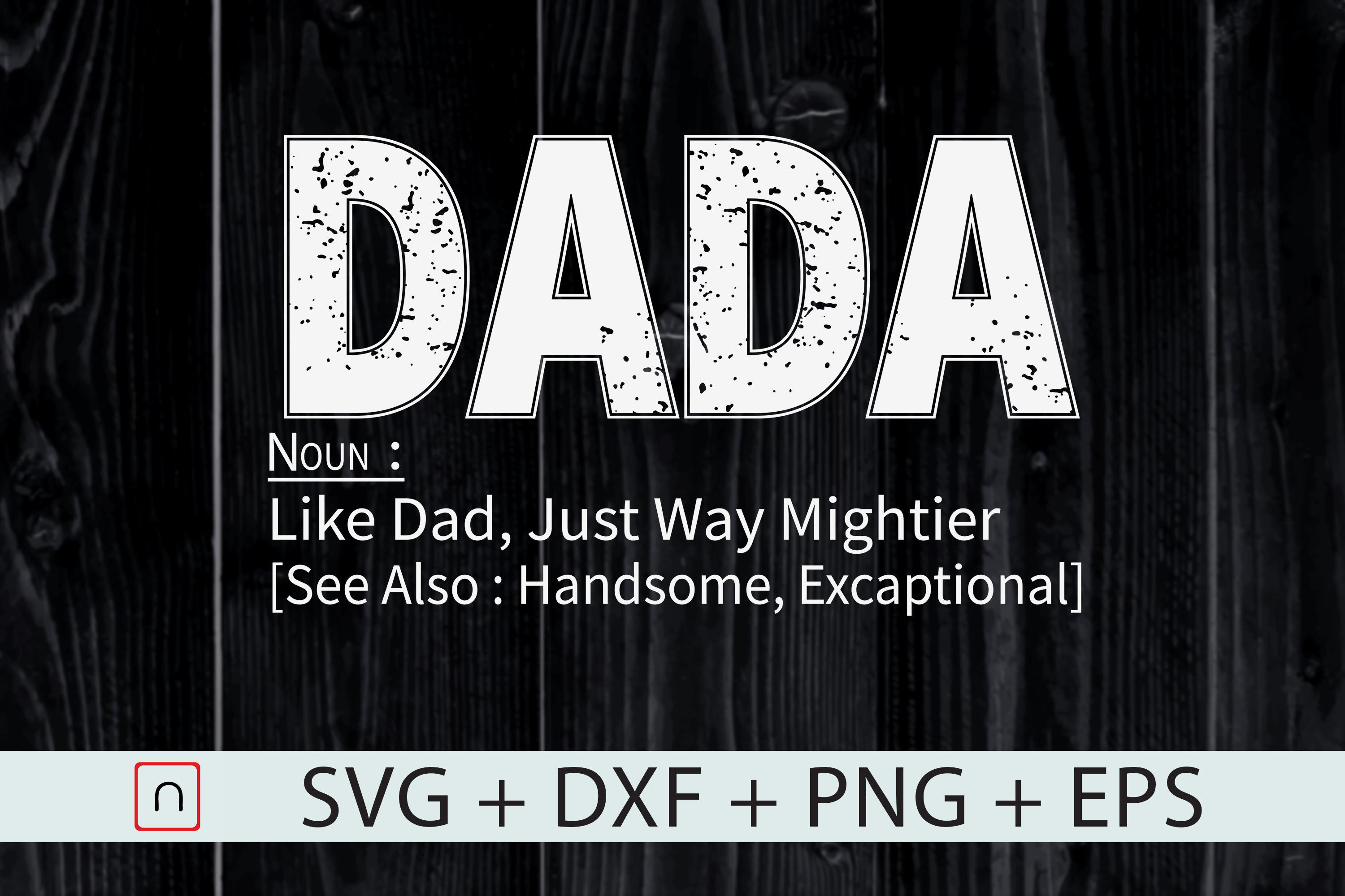 Dada Svg Funny Retro Father S Day Svg By Novalia Thehungryjpeg Com