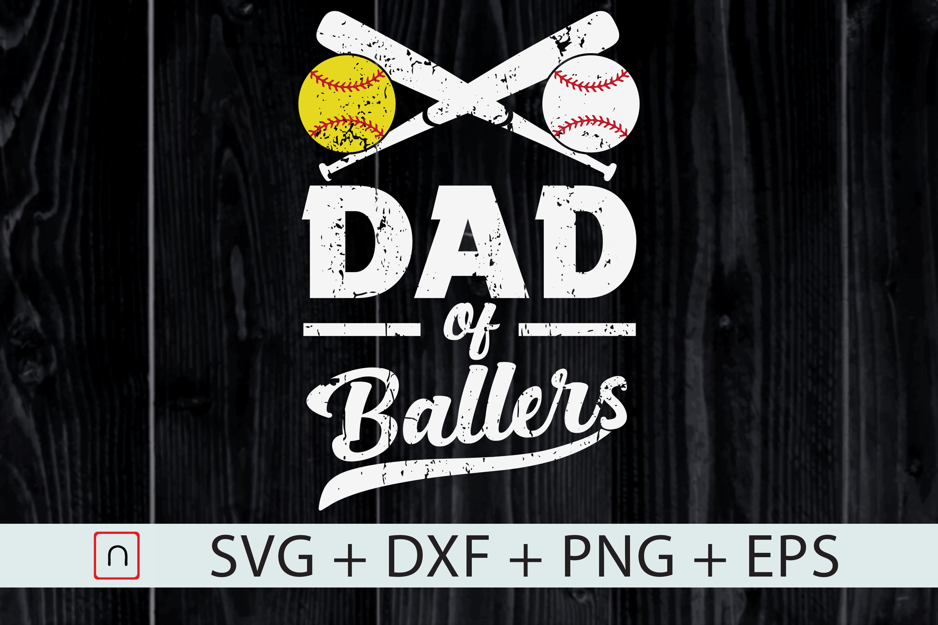 Download Dad Of Ballers Svg Baseball Softball Svg By Novalia Thehungryjpeg Com