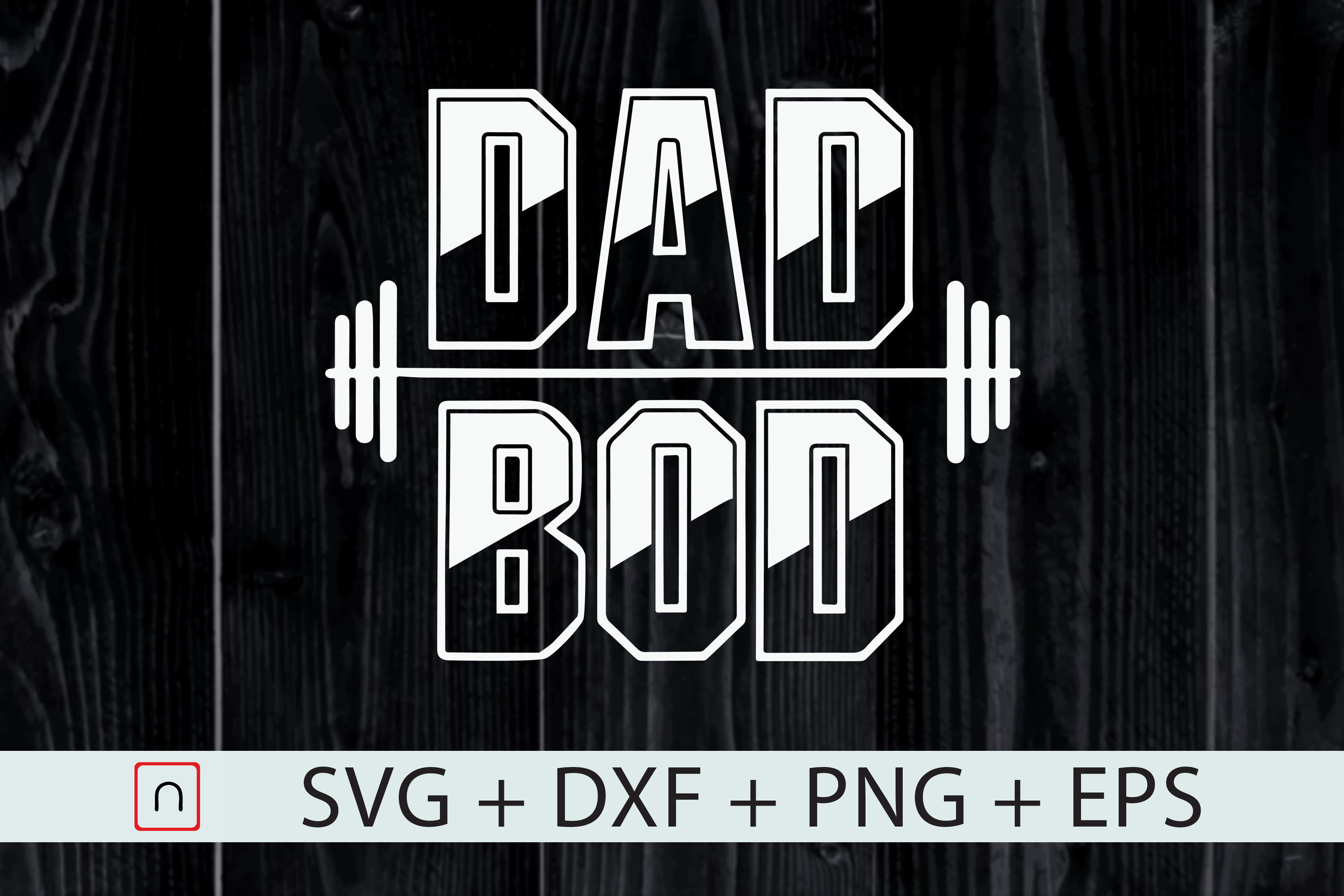 Dad Bod Svg Father S Day Gift Cut File By Novalia Thehungryjpeg Com