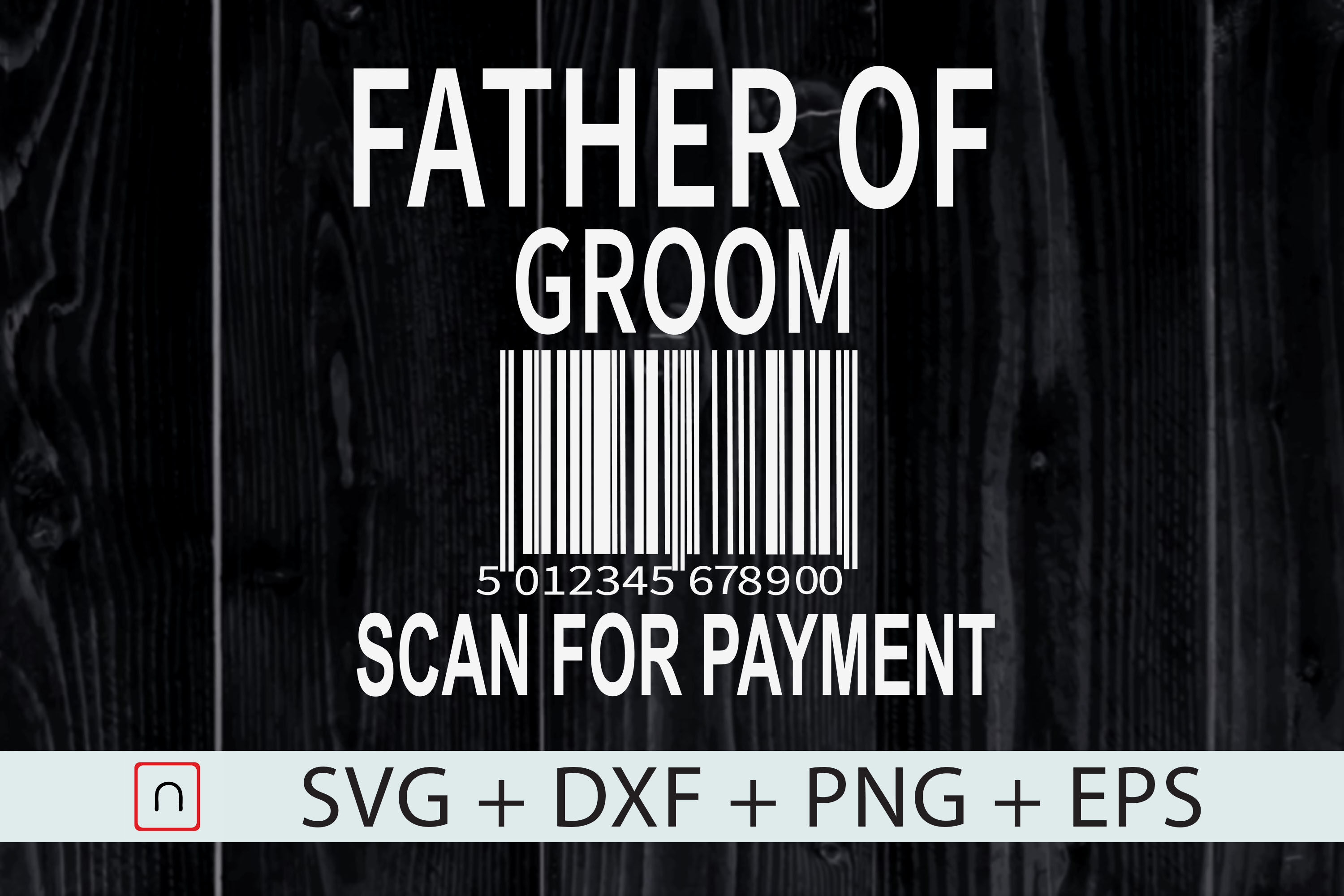Free Free 192 Father Of The Groom Svg SVG PNG EPS DXF File