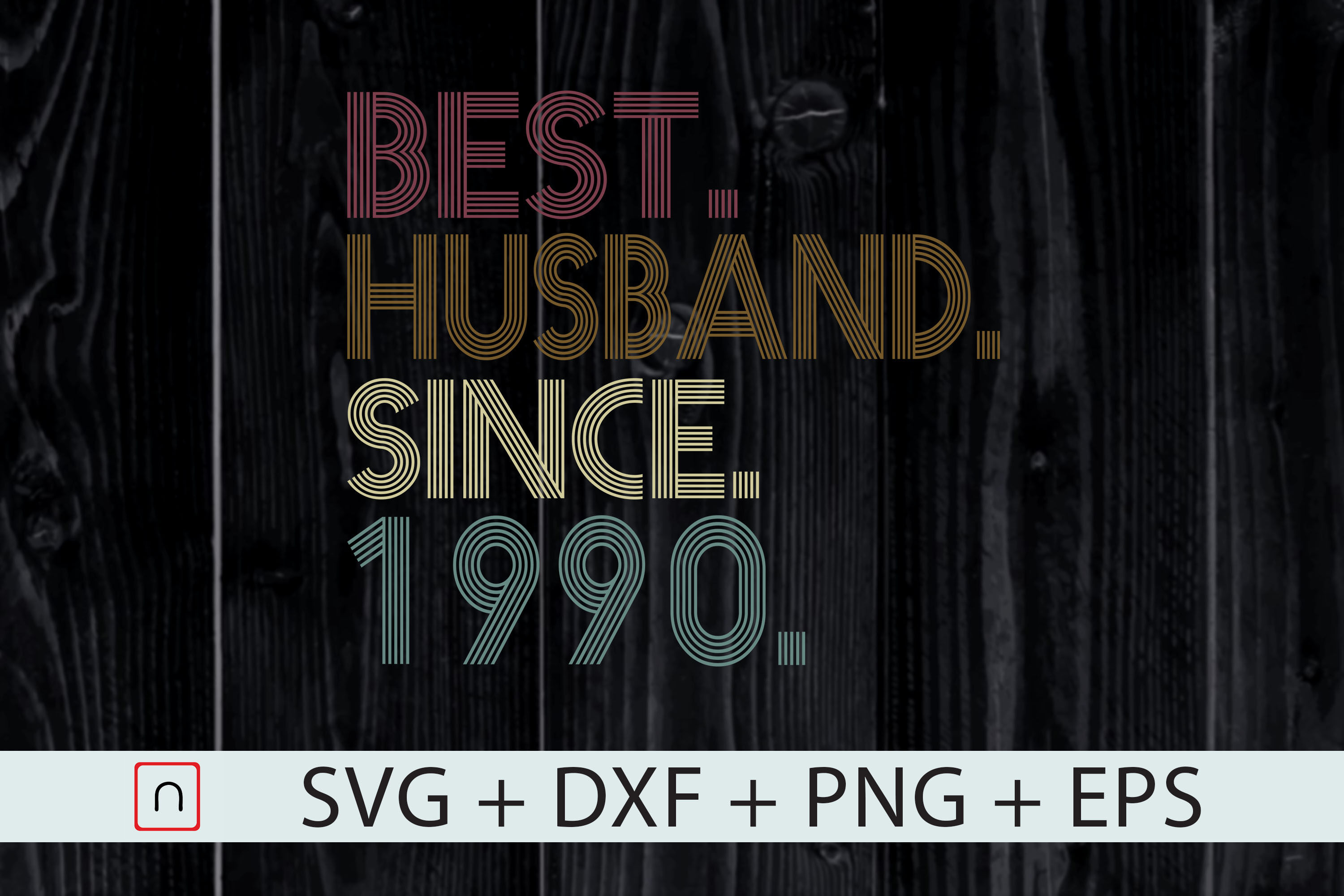 Download 30th Wedding Anniversary Best Husband By Novalia Thehungryjpeg Com