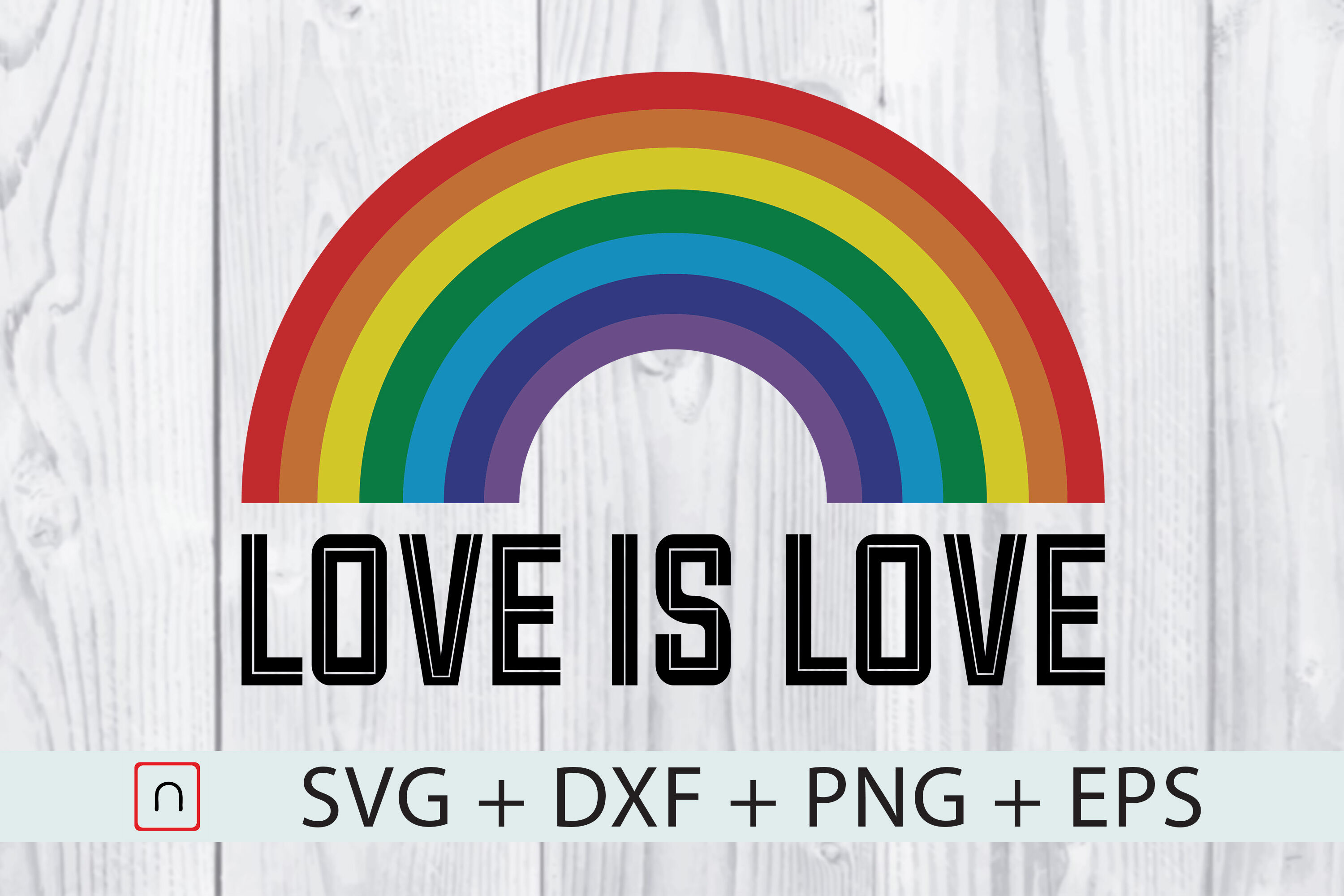 Download Love Is Love Gay Pride Lgbt Rainbow Svg By Novalia Thehungryjpeg Com