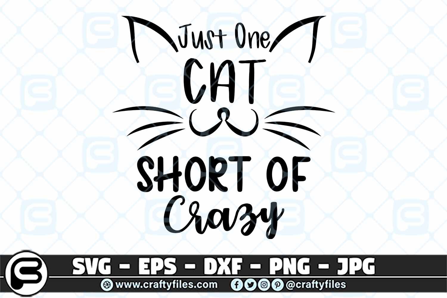 Just One Cat Short Of Crazy Svg Cat Svg Cutting Files For Cricut By Crafty Files Thehungryjpeg Com