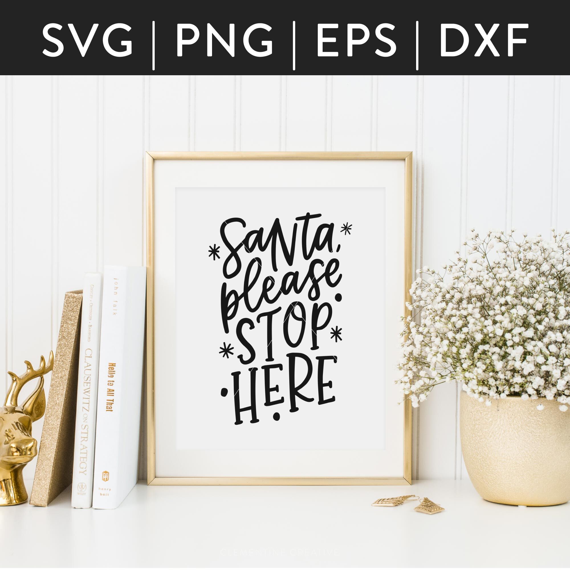 Download Santa Please Stop Here SVG Cut File for Cricut and ...