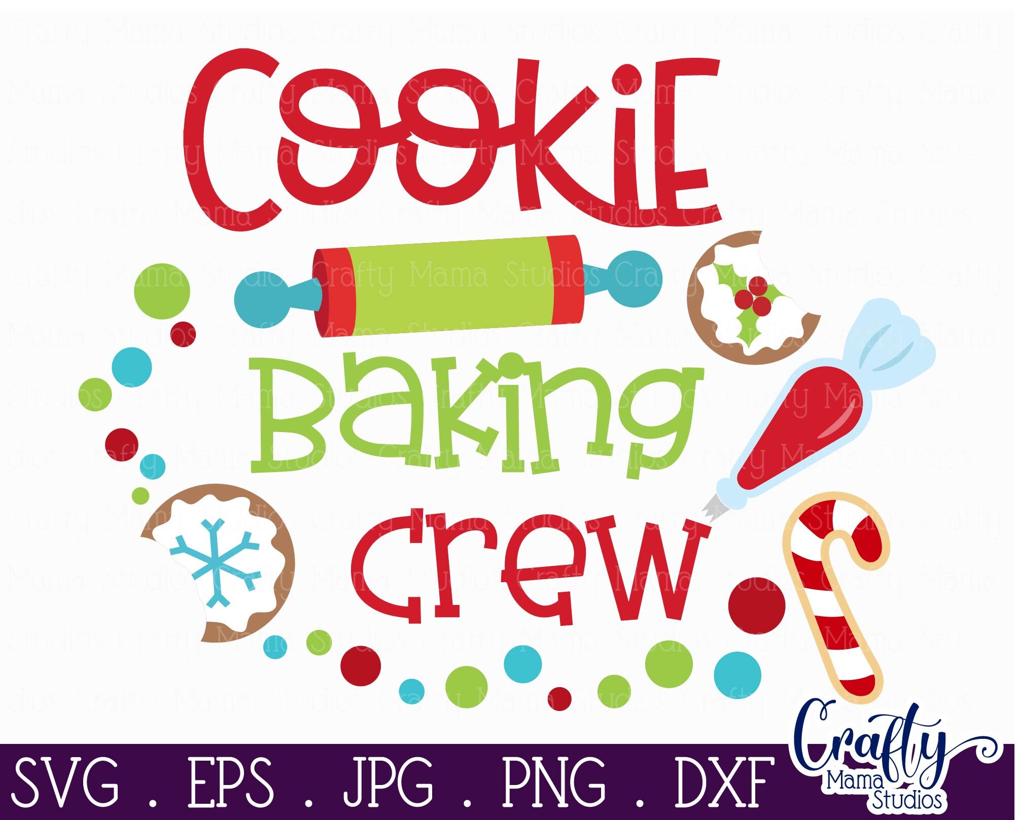 Christmas Svg, Cookie Baking Crew, Christmas Cookies Baking By Crafty