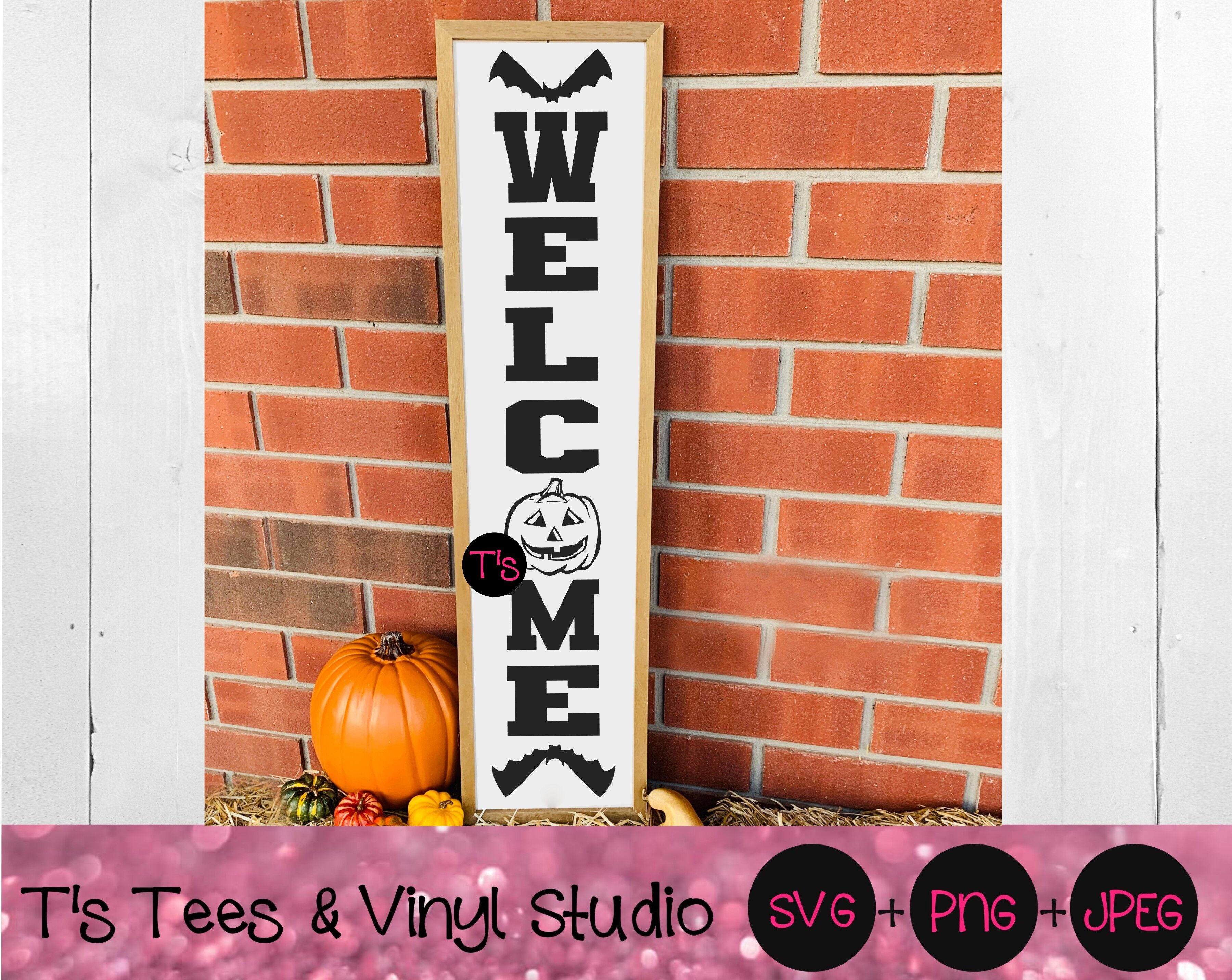Halloween Welcome Svg Pumpkin Svg Bat Svg Porch Sign Svg Vertical By T S Tees Vinyl Studio Thehungryjpeg Com