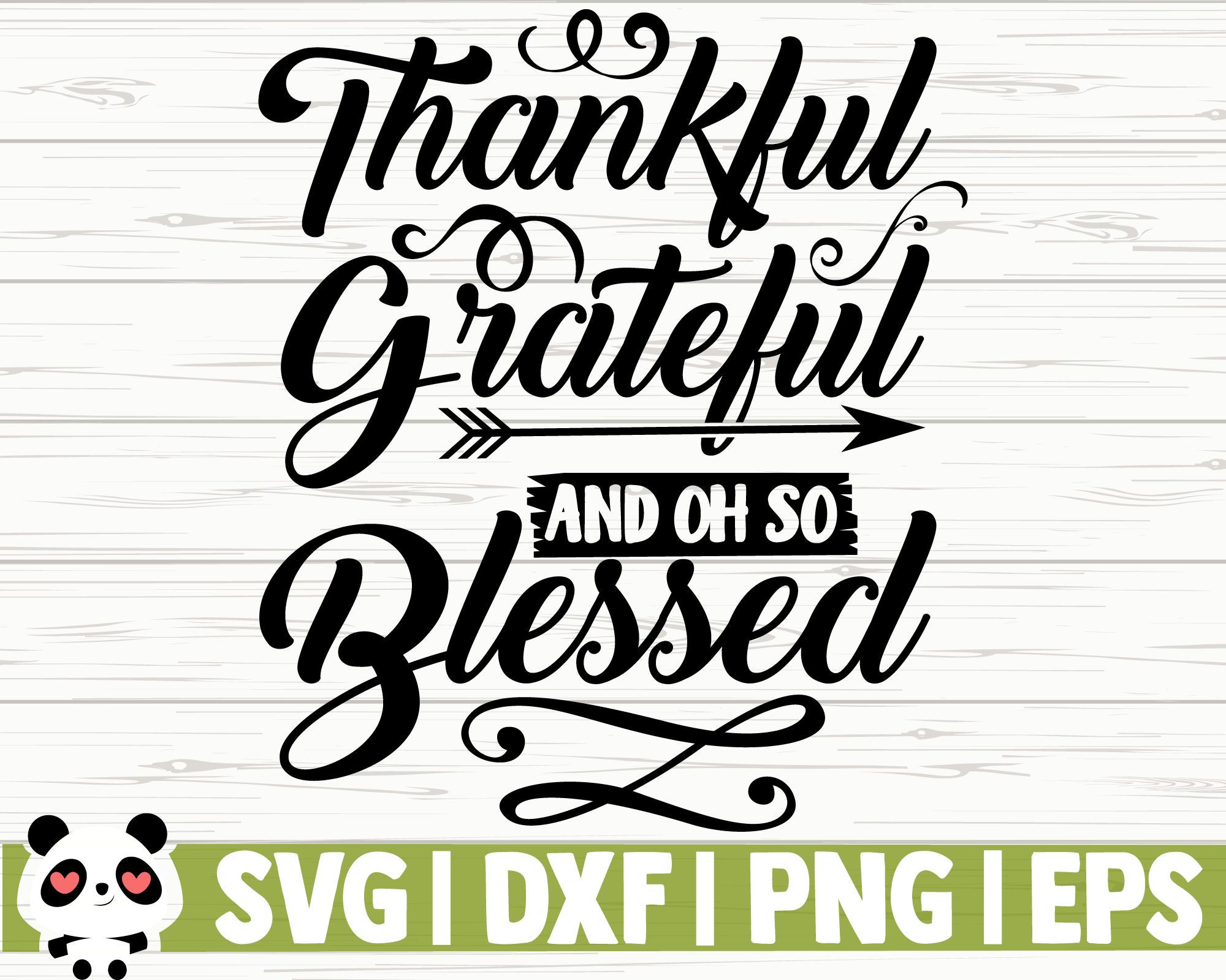 Thankful Grateful And Oh So Blessed By CreativeDesignsLLC | TheHungryJPEG