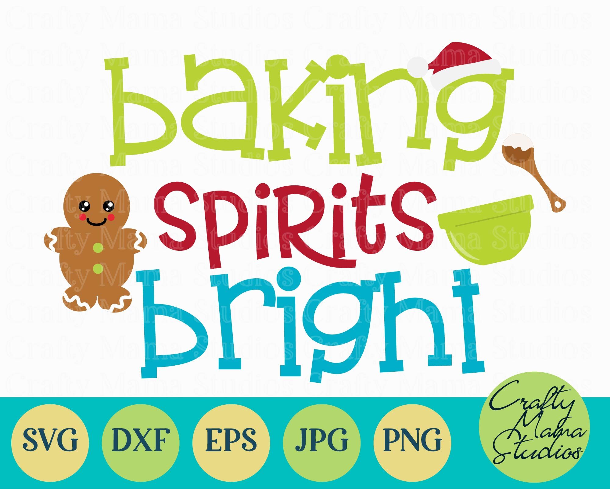 Christmas Svg Baking Spirits Bright Christmas Cookies Svg By Crafty Mama Studios Thehungryjpeg Com