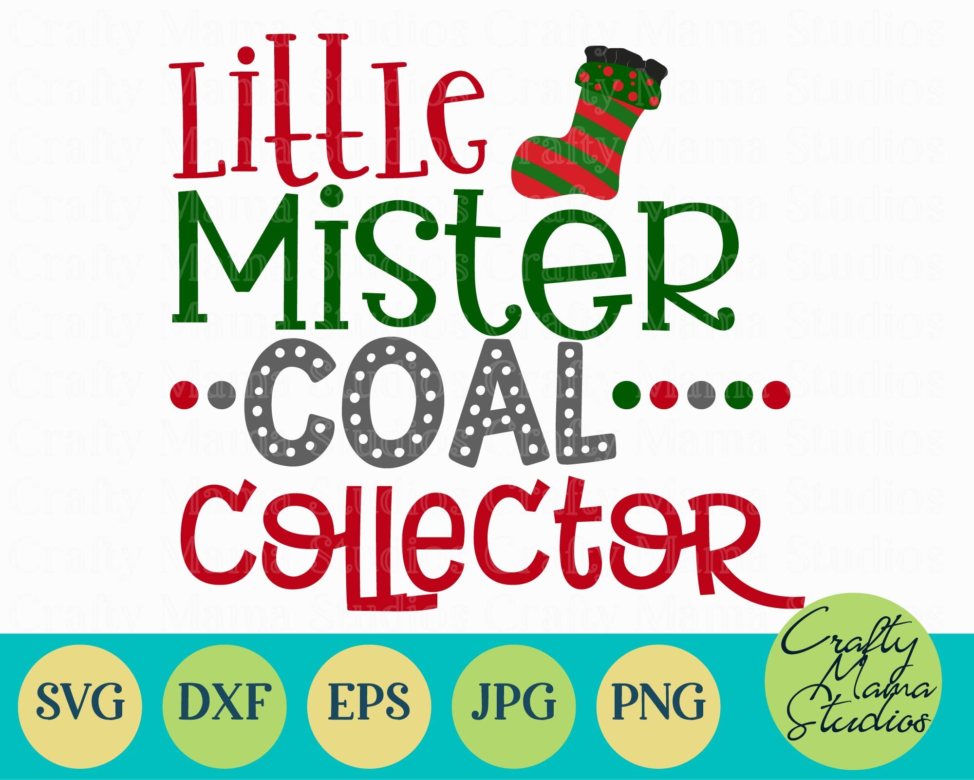 Christmas Svg Little Mister Coal Collector Kid S Christmas By Crafty Mama Studios Thehungryjpeg Com