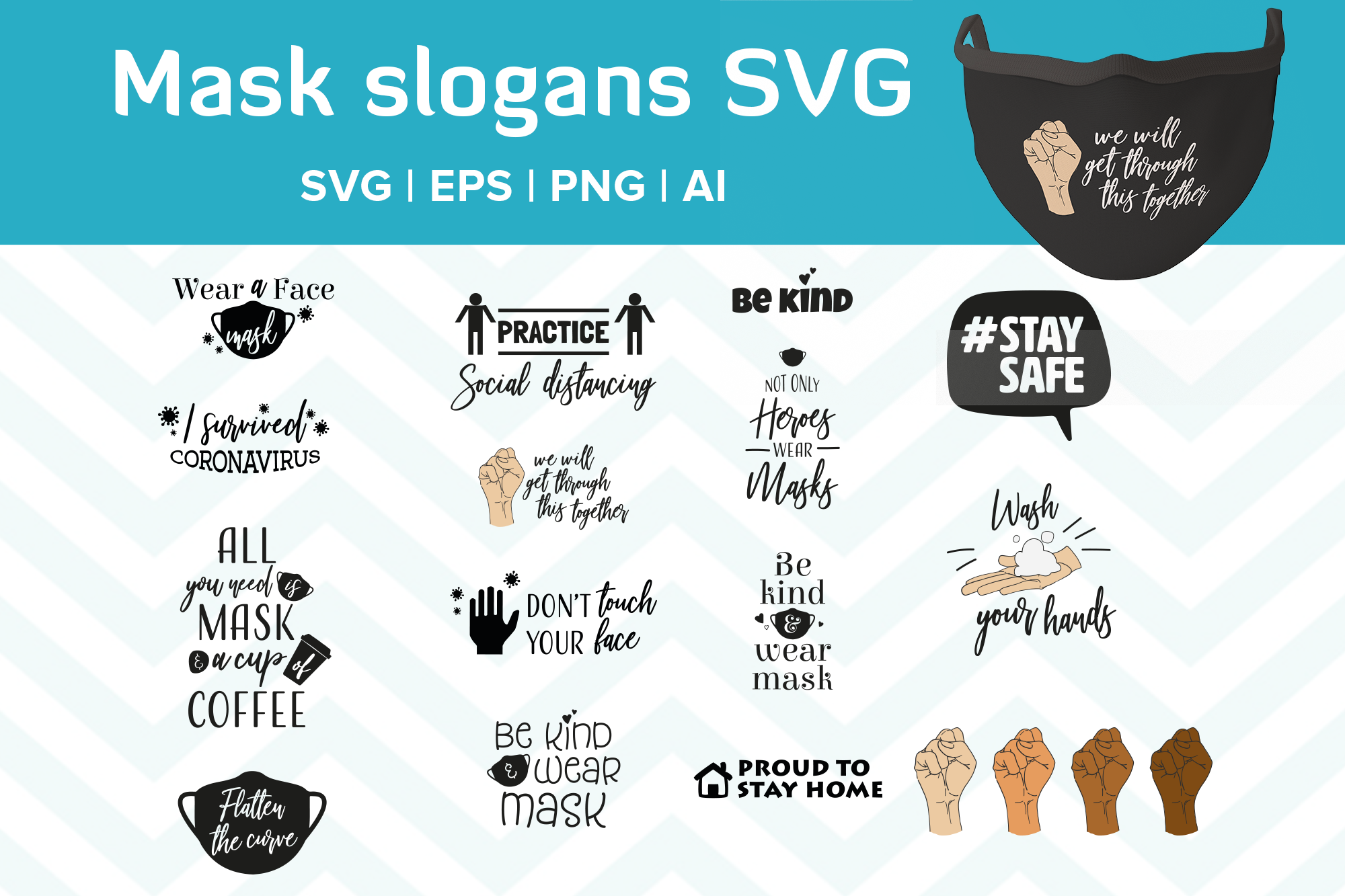 Download Mask Slogans Svg Mask Svg By Pixtor Thehungryjpeg Com