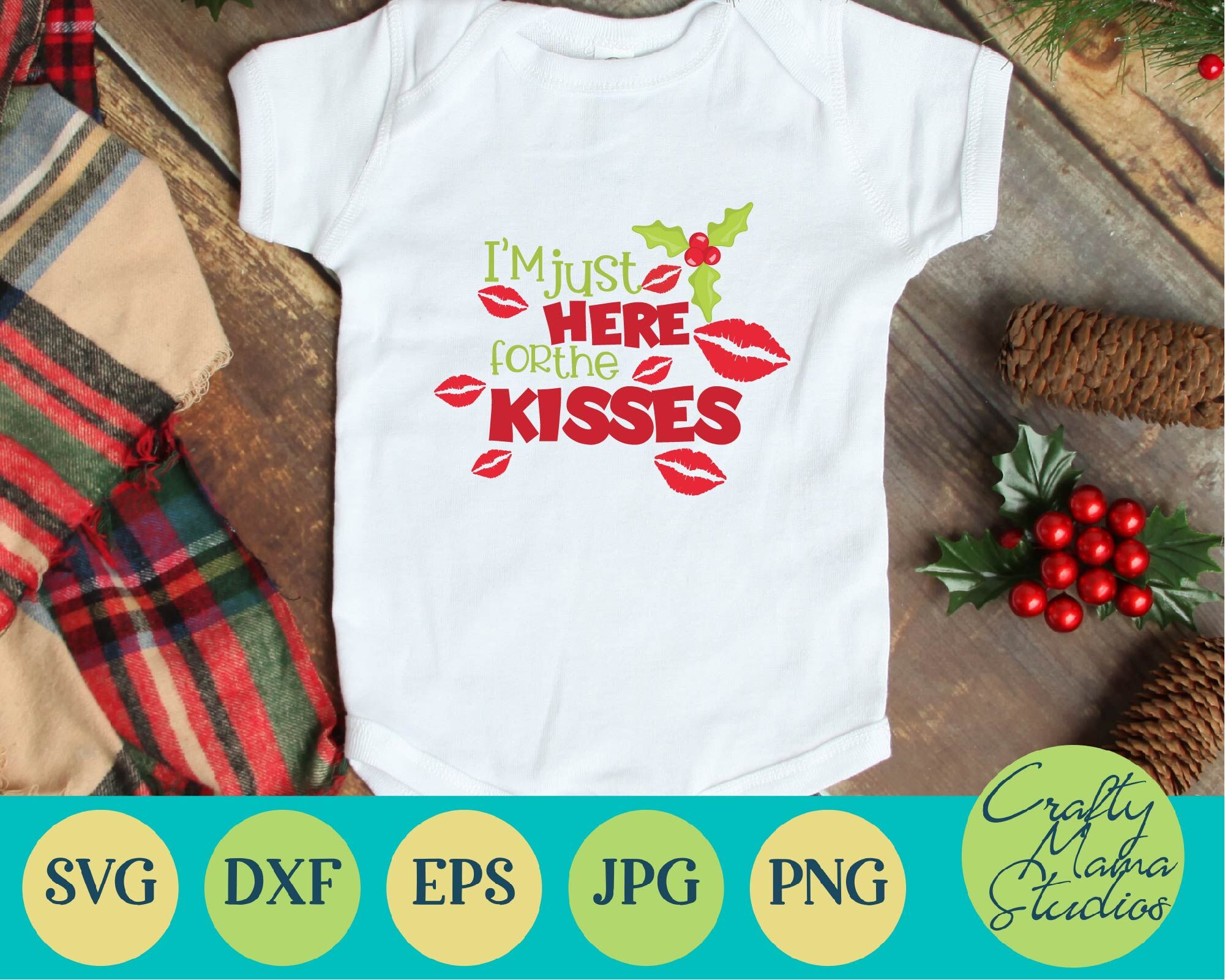 Christmas Svg Holiday Svg My First Christmas I M Just Here For T By Crafty Mama Studios Thehungryjpeg Com