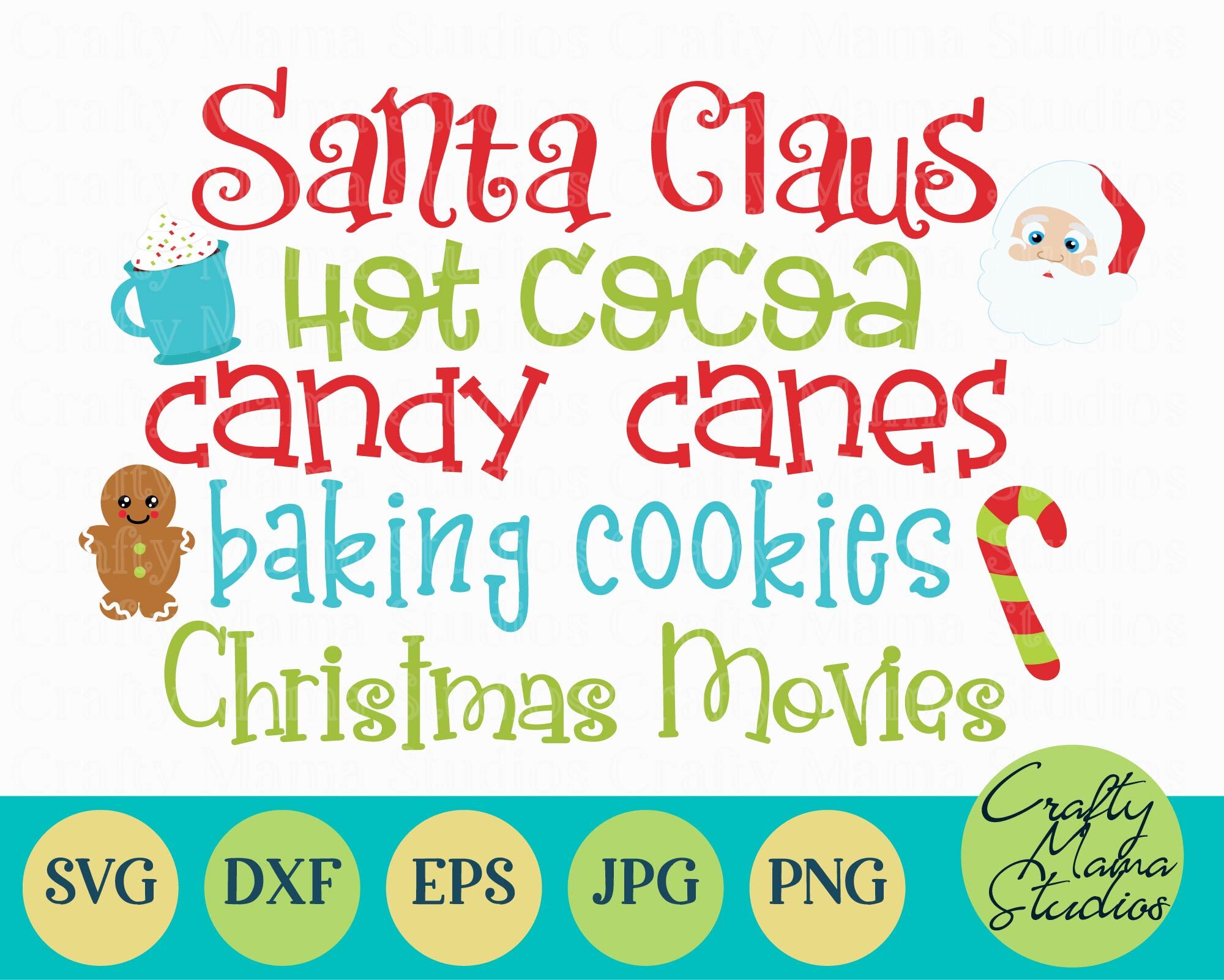 Christmas Svg Santa Claus Svg Hot Cocoa Svg Candy Canes Svg M By Crafty Mama Studios Thehungryjpeg Com
