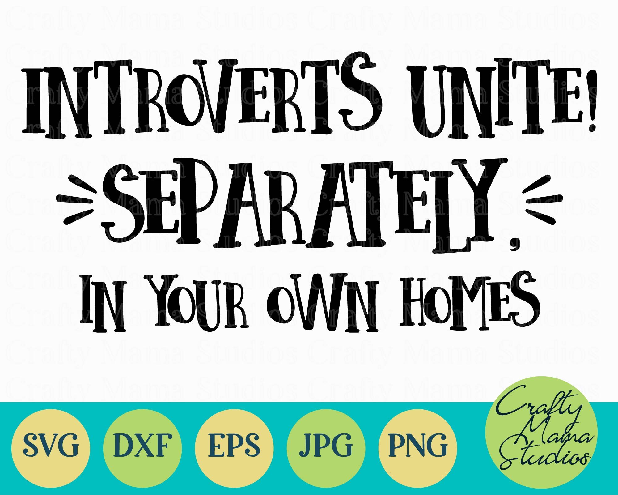 Introvert Svg Funny Quotes Svg Sassy And Classy Svg By Crafty Mama Studios Thehungryjpeg Com