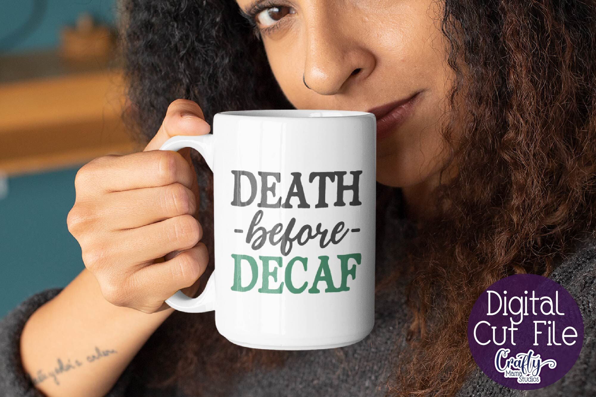 Download Coffee Svg Death Before Decaf Funny Coffee Quote By Crafty Mama Studios Thehungryjpeg Com