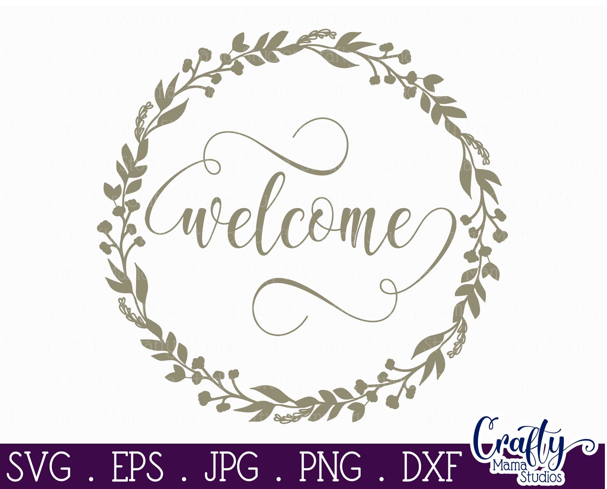 Welcome Svg By Crafty Mama Studios | TheHungryJPEG