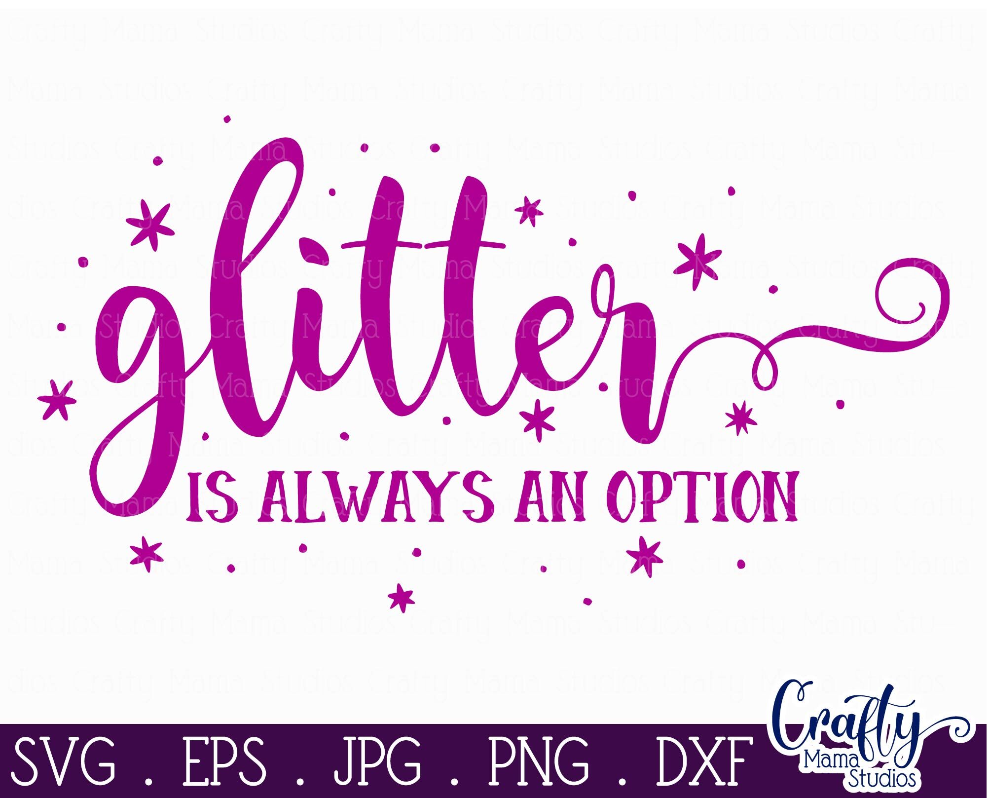 Born To Sparkle - Girl Power Svg - Glitter is Always an Option Svg By ...