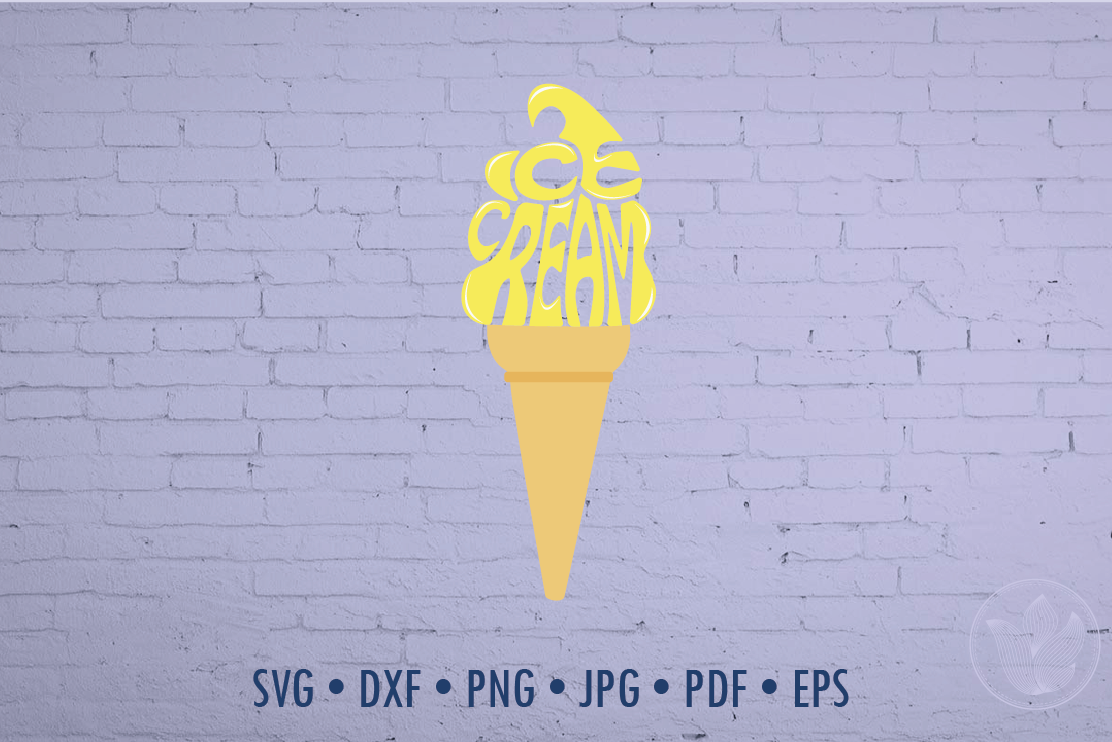 Download Ice Cream Word Art Design Svg Dxf Eps Png Cut File Ice Cream Cone By Prettydd Thehungryjpeg Com