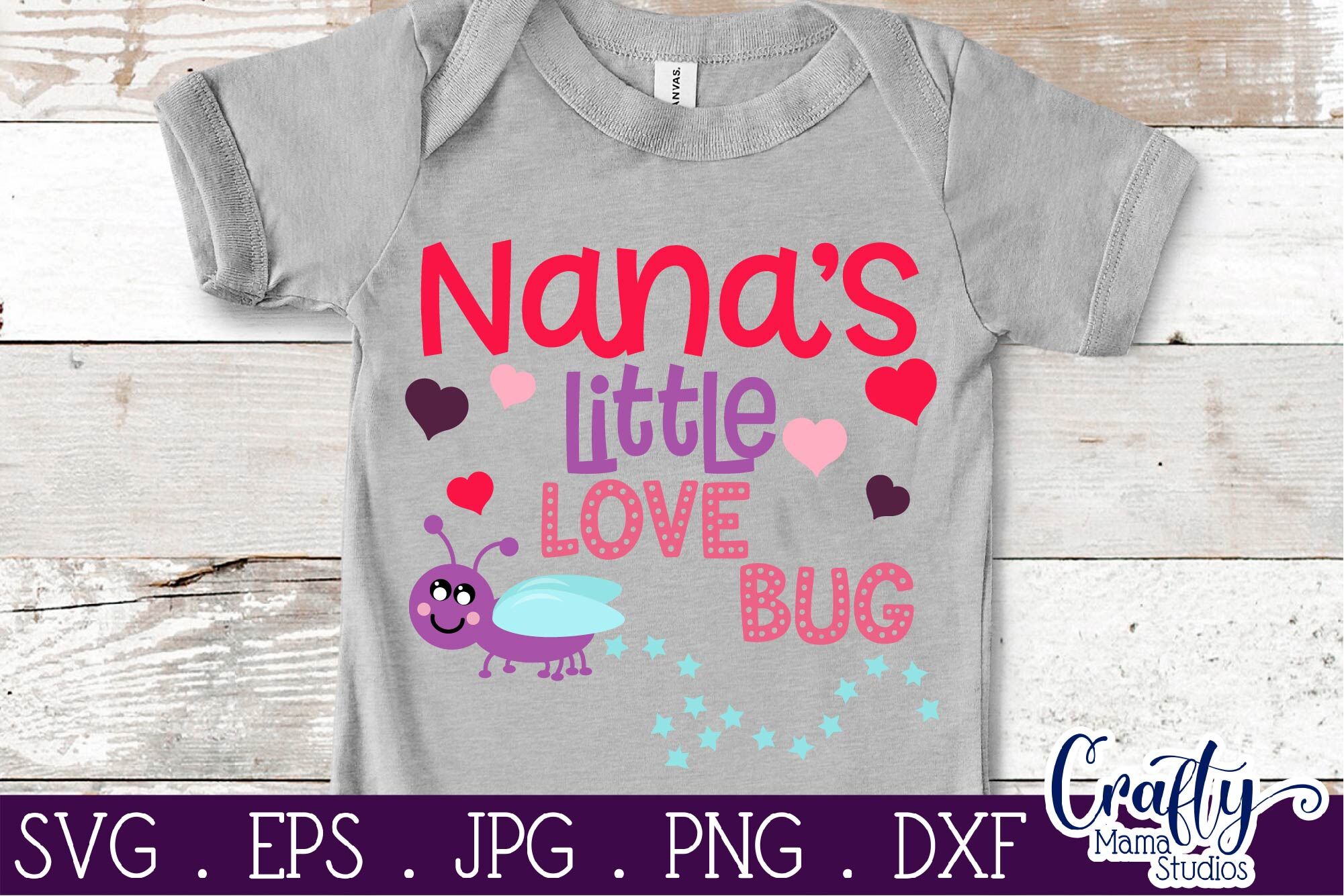 Download Nana's Little Love Bug - Grandma Svg By Crafty Mama ...