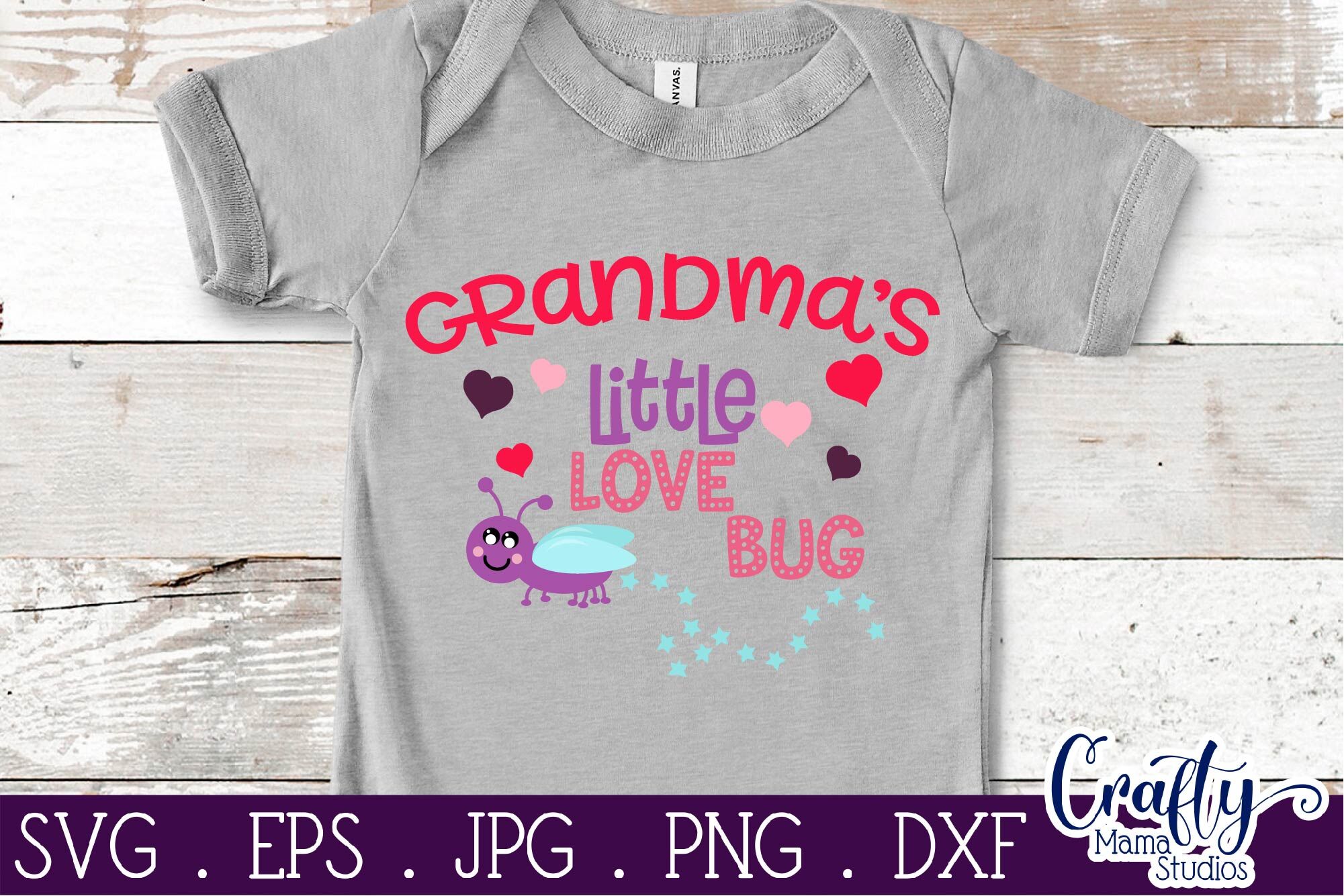 Download Valentine S Day Svg Grandma Svg Grandma S Little Love Bug By Crafty Mama Studios Thehungryjpeg Com
