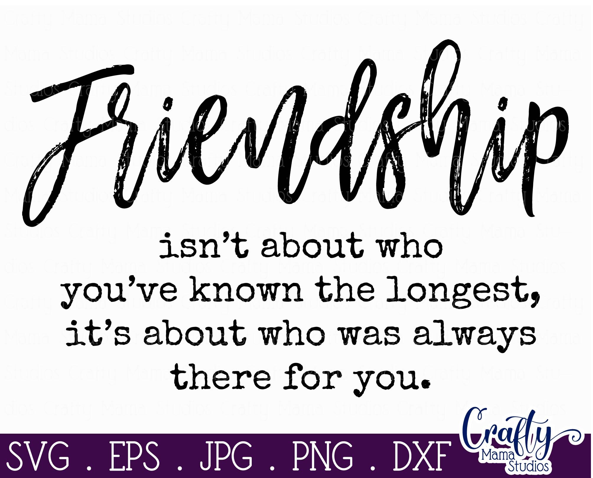 Download Friends Svg Best Friends Svg Friendship Is About Who Is Always The By Crafty Mama Studios Thehungryjpeg Com