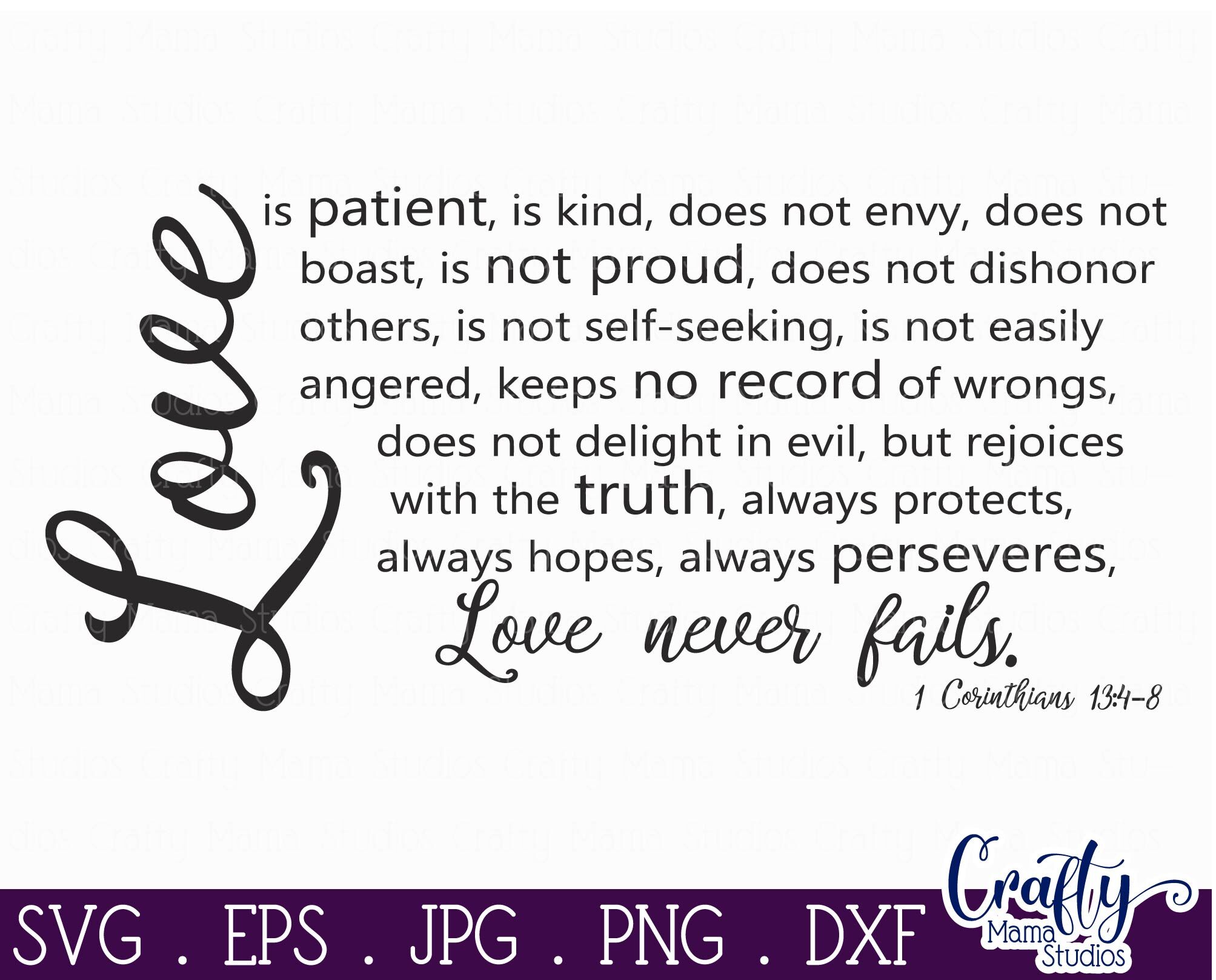 Download Love Never Fails Love Is Patient Love Is Kind Love Svg 1 Corinth By Crafty Mama Studios Thehungryjpeg Com