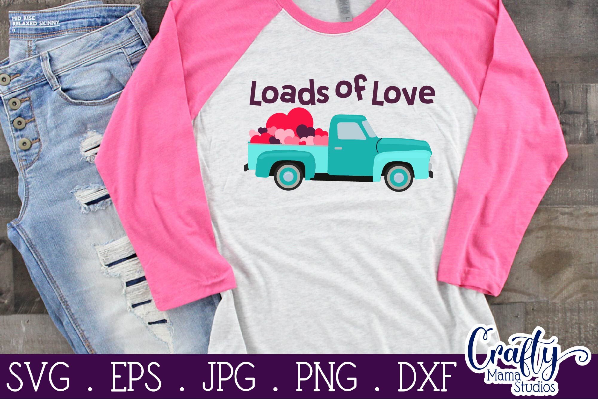 Download Valentine S Day Svg Loads Of Love Vintage Truck By Crafty Mama Studios Thehungryjpeg Com