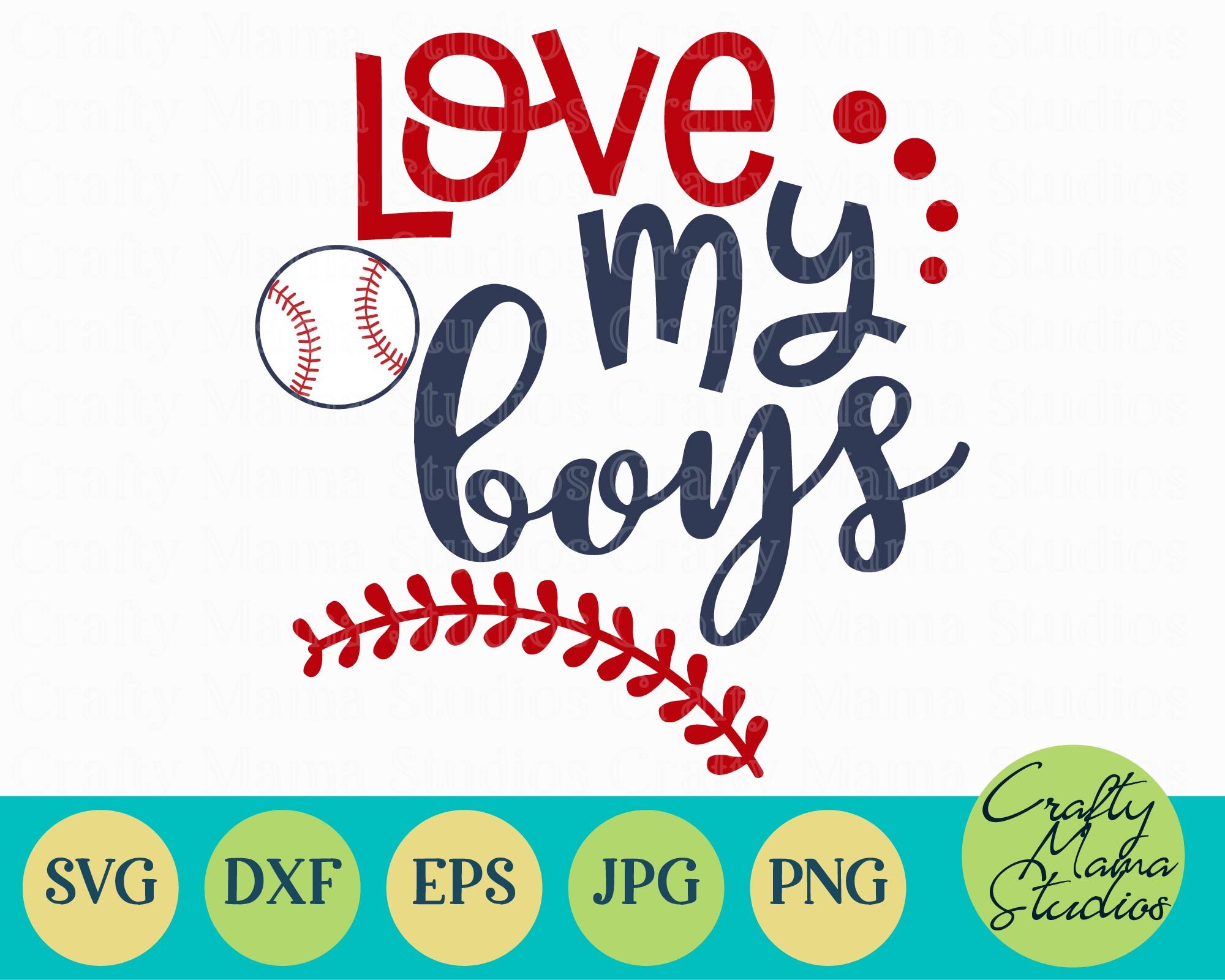 Love My Boys Svg Baseball Mom Svg Baseball Svg By Crafty Mama Studios Thehungryjpeg Com